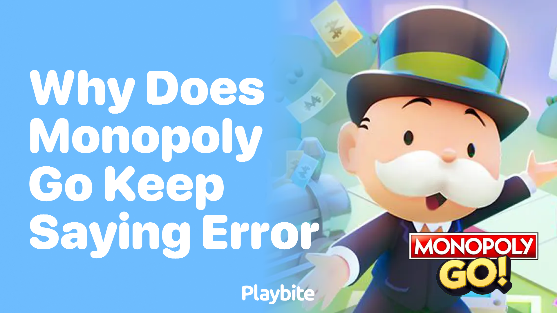Why Does Monopoly Go Keep Saying Error? Let&#8217;s Find Out!