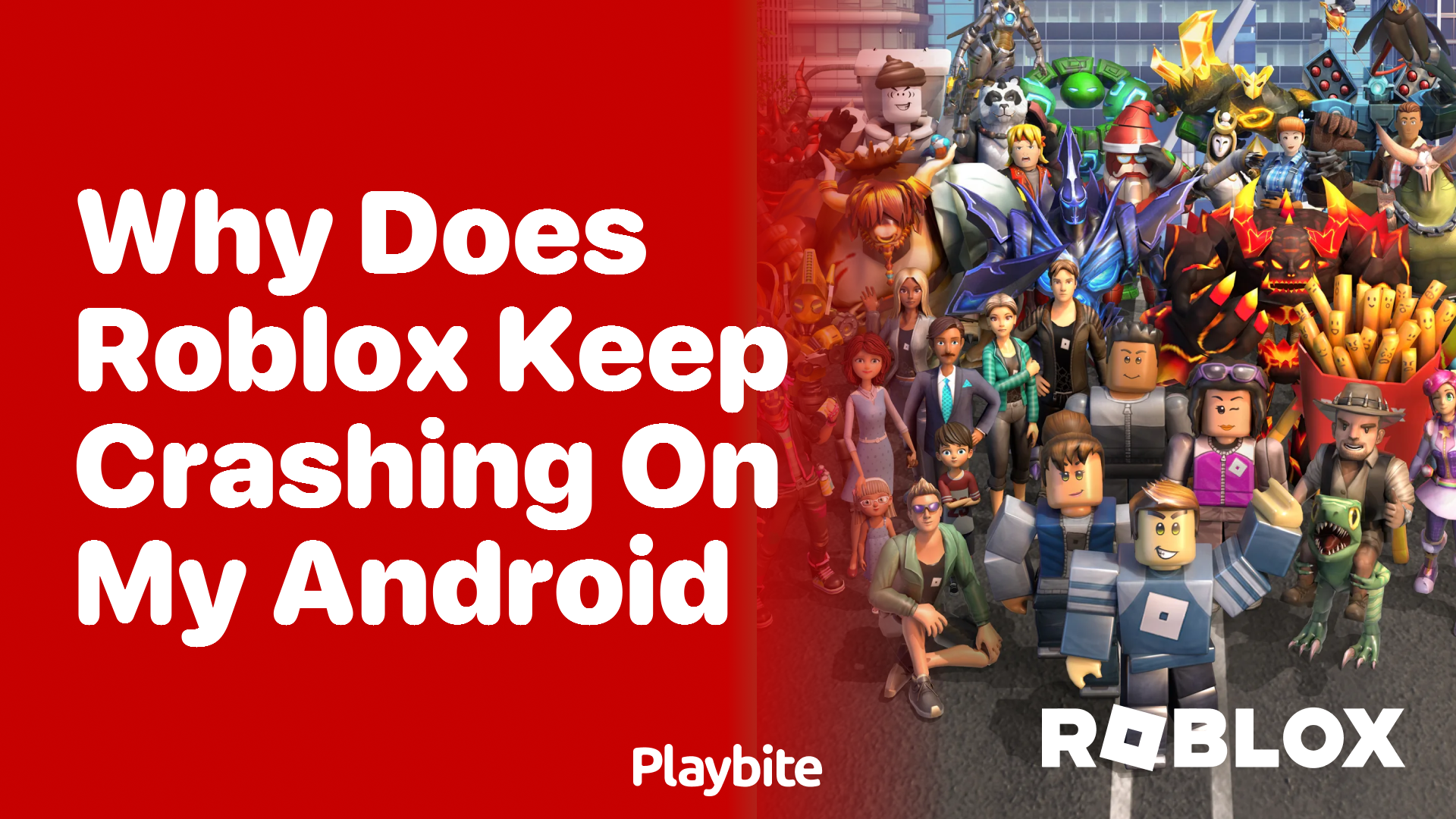 Why Does Roblox Keep Crashing on My Android? - Playbite