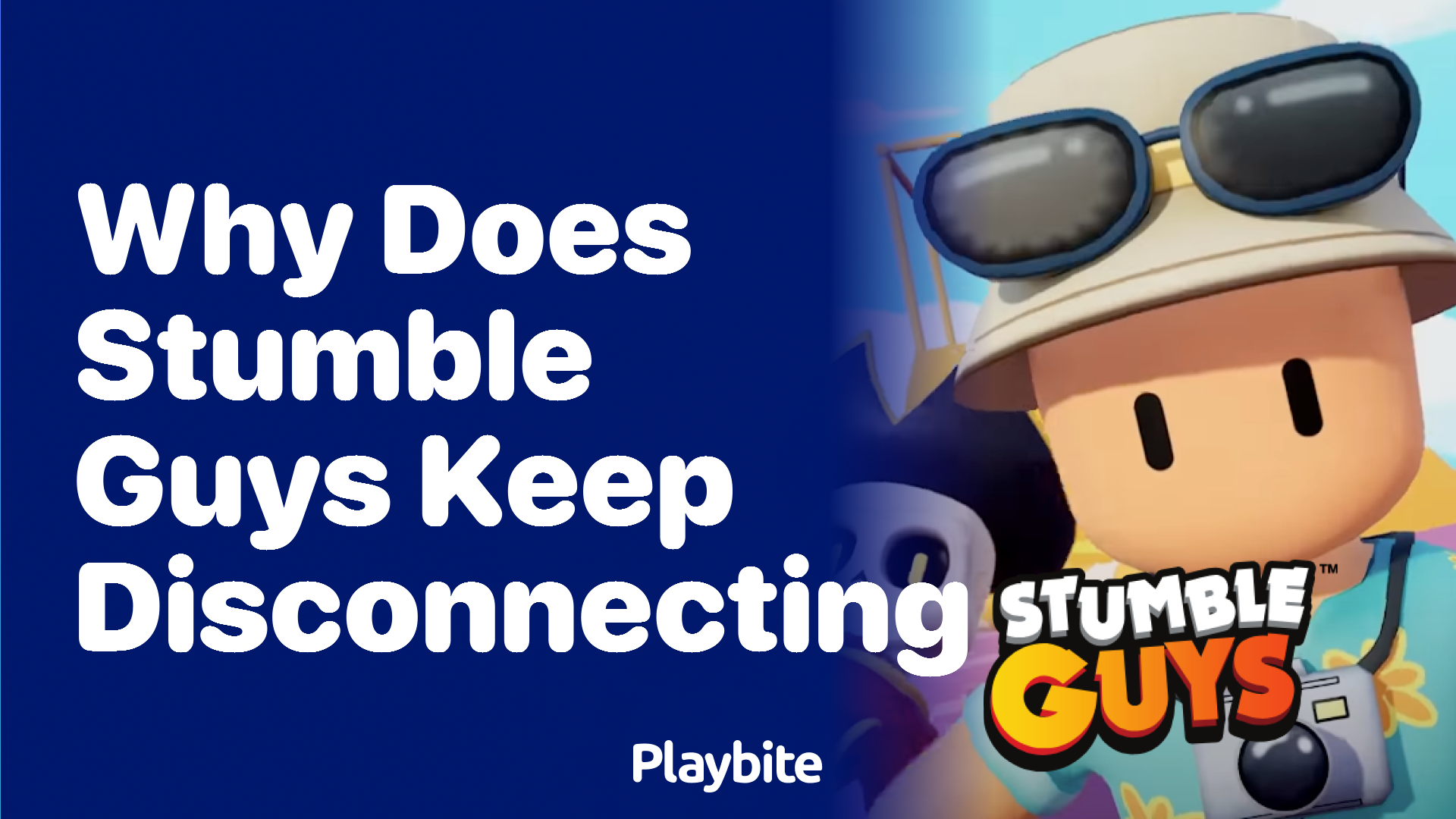 Why Does Stumble Guys Keep Disconnecting? Let&#8217;s Find Out!