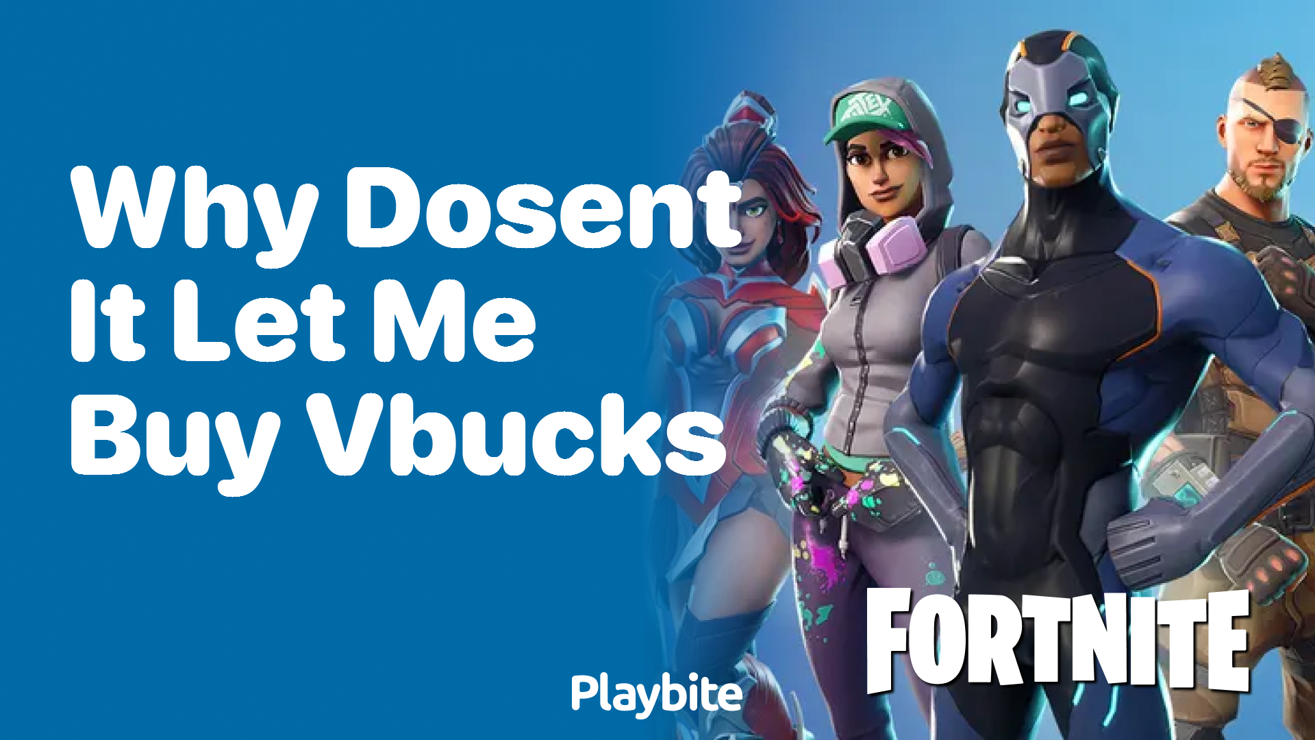 Why Doesn&#8217;t It Let Me Buy V-Bucks?