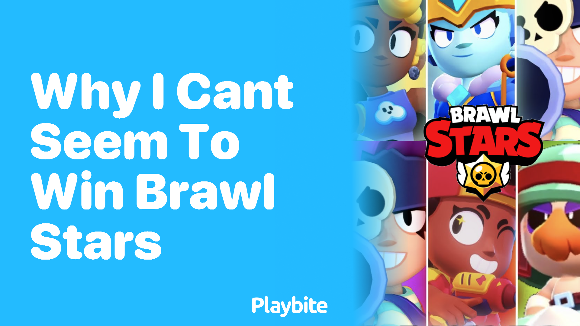 Why Can&#8217;t I Seem to Win in Brawl Stars?