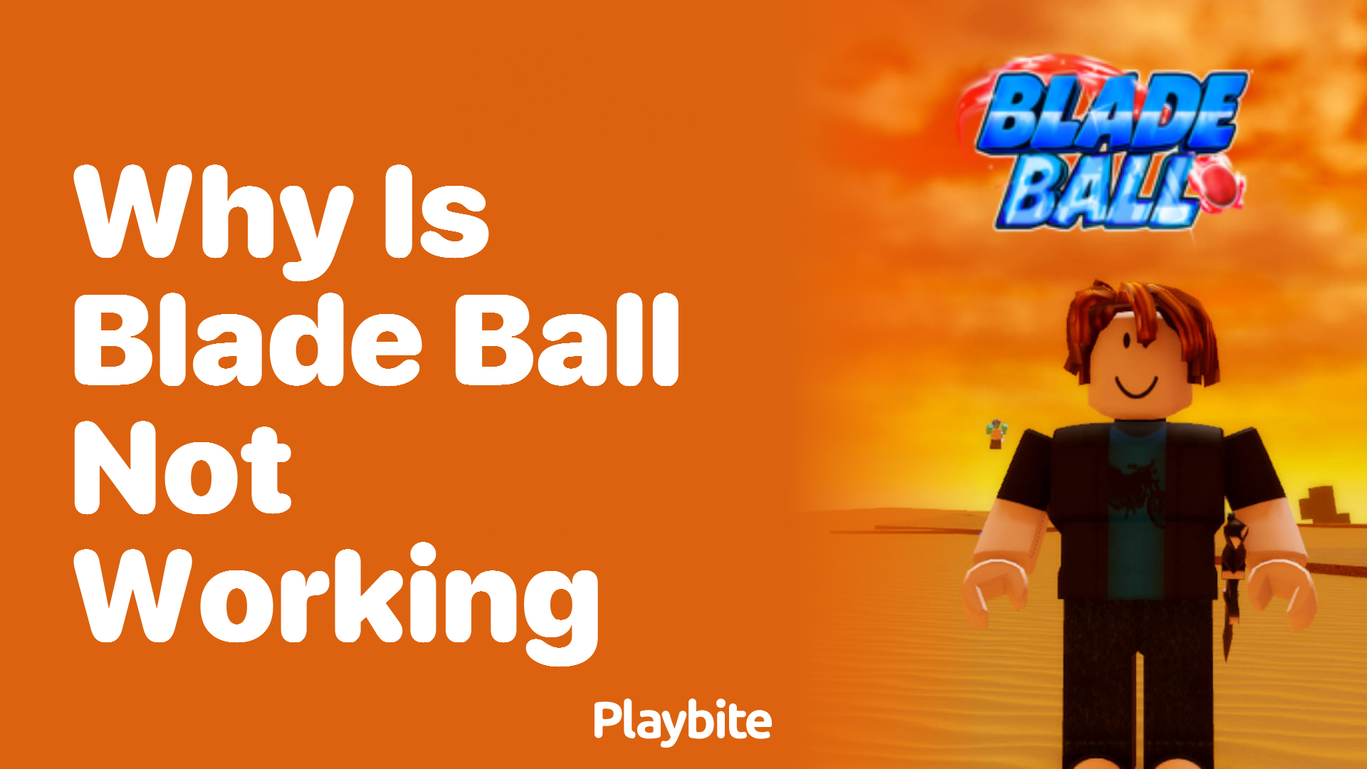 Why Is Blade Ball Not Working?