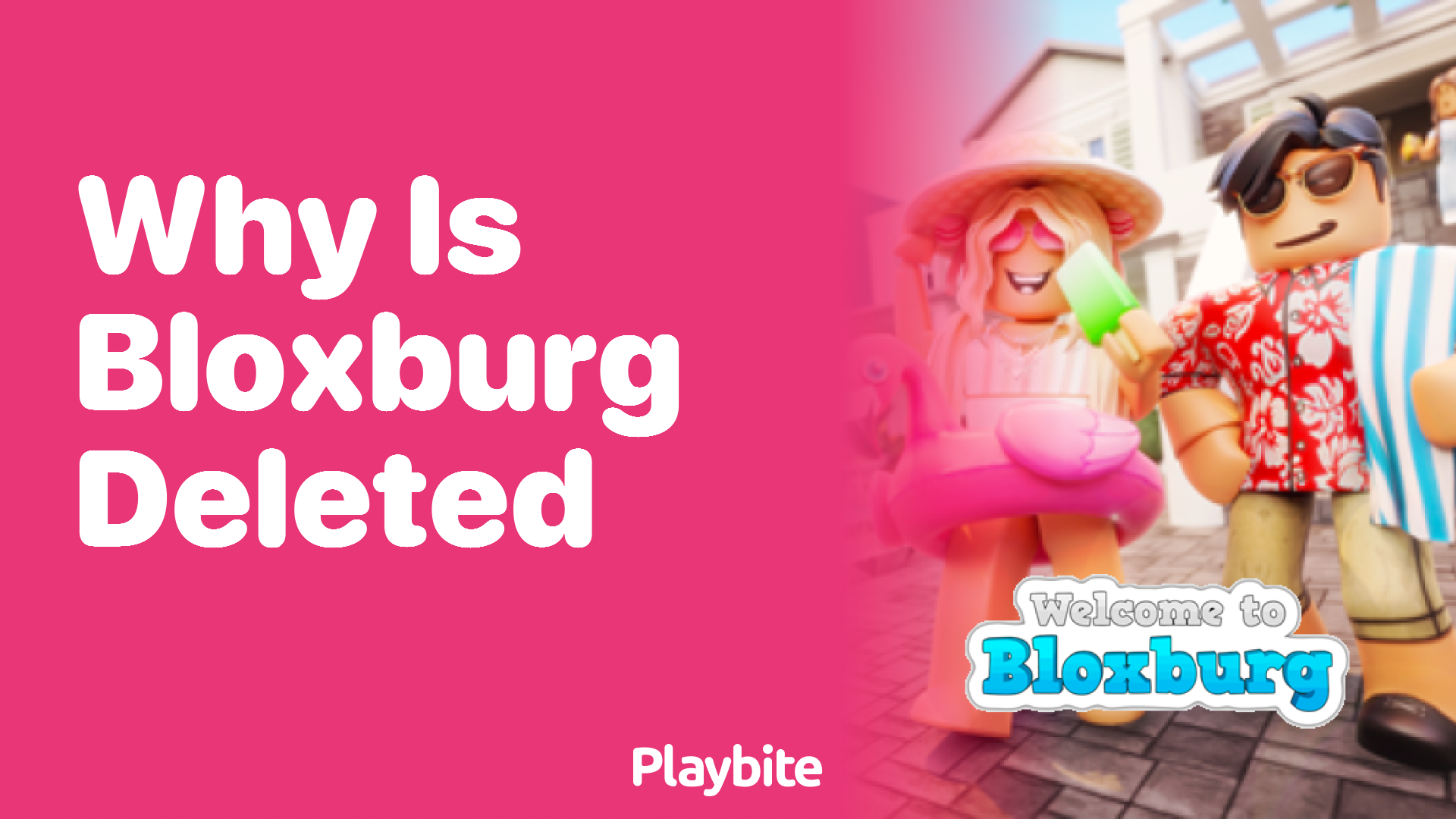 Why is Bloxburg Deleted? Let&#8217;s Unravel the Mystery