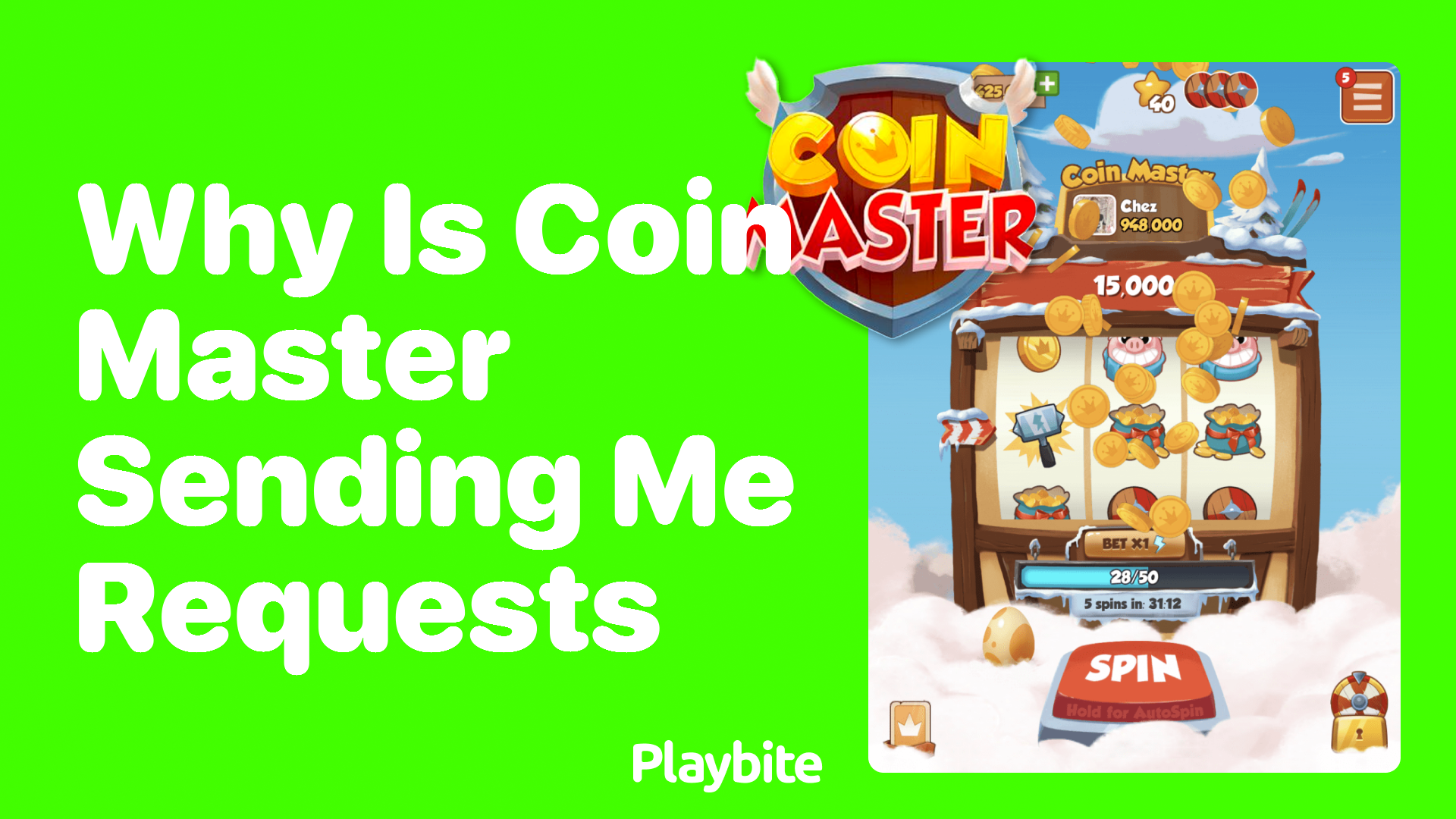 Why is Coin Master Sending Me Requests?