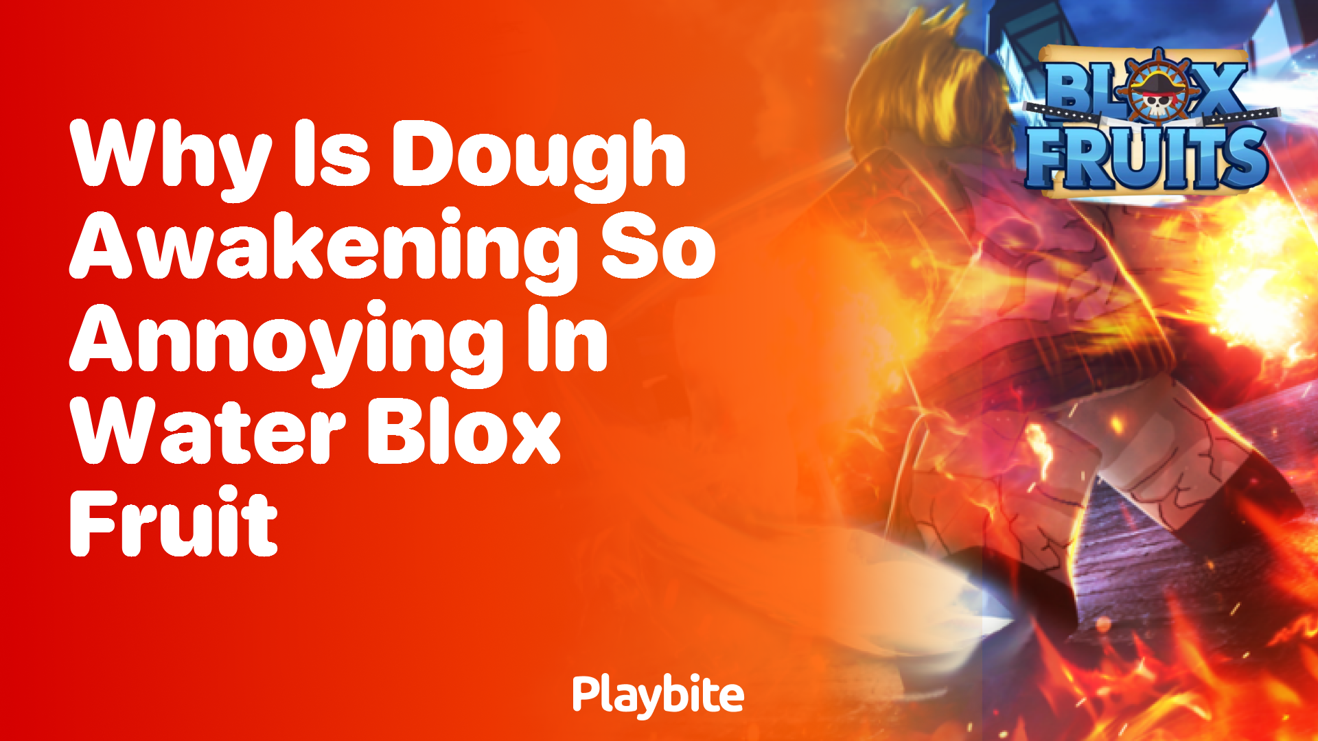 Why is Dough Awakening so Annoying in Water in Blox Fruit?