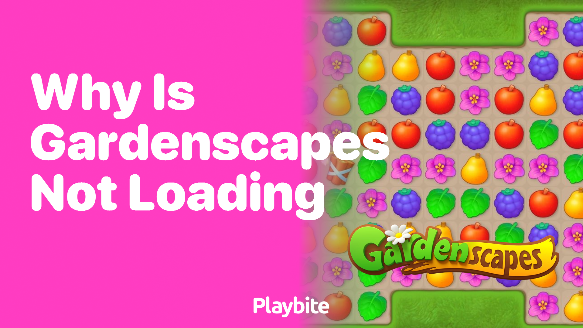 Why Is Gardenscapes Not Loading?