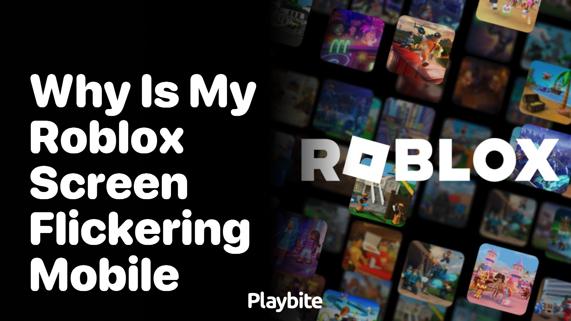 Why Is My Roblox Screen Flickering on Mobile?