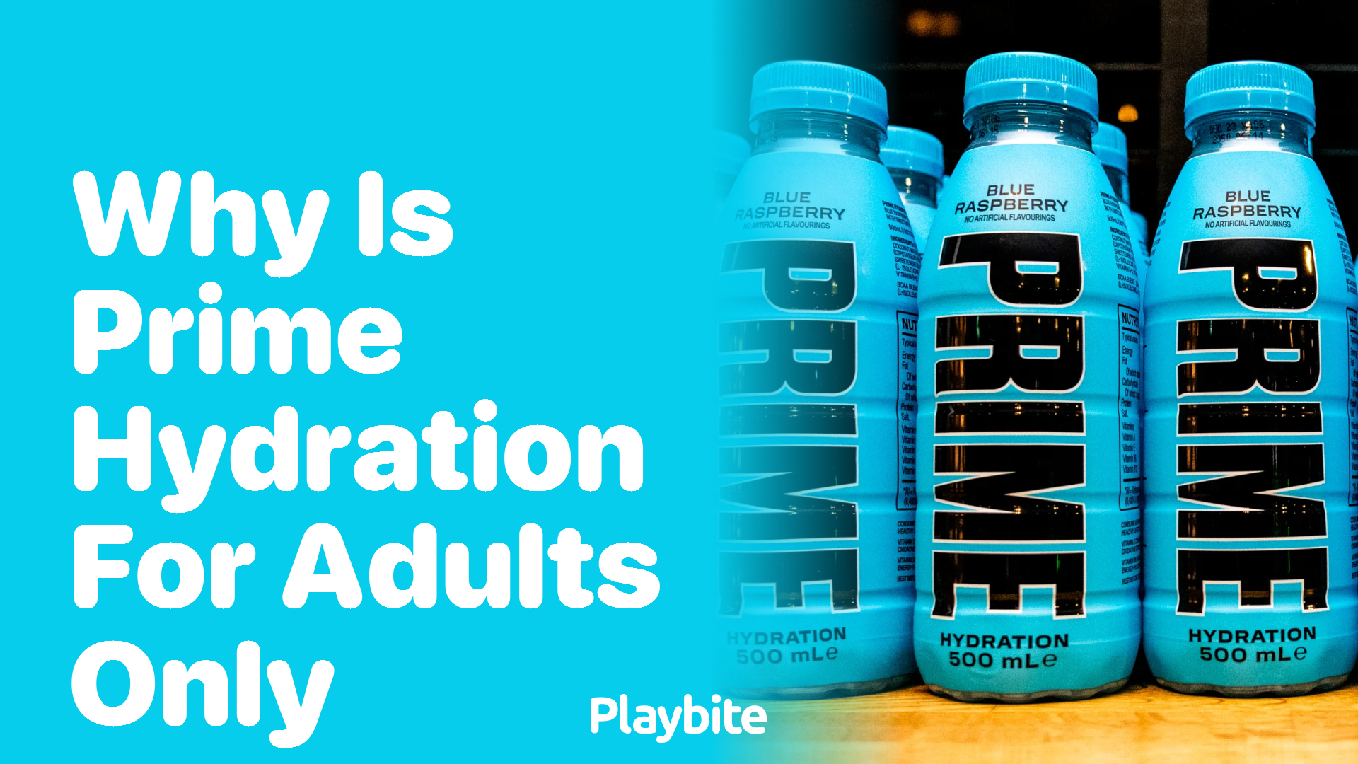 Why Is Prime Hydration Designed Primarily for Adults?