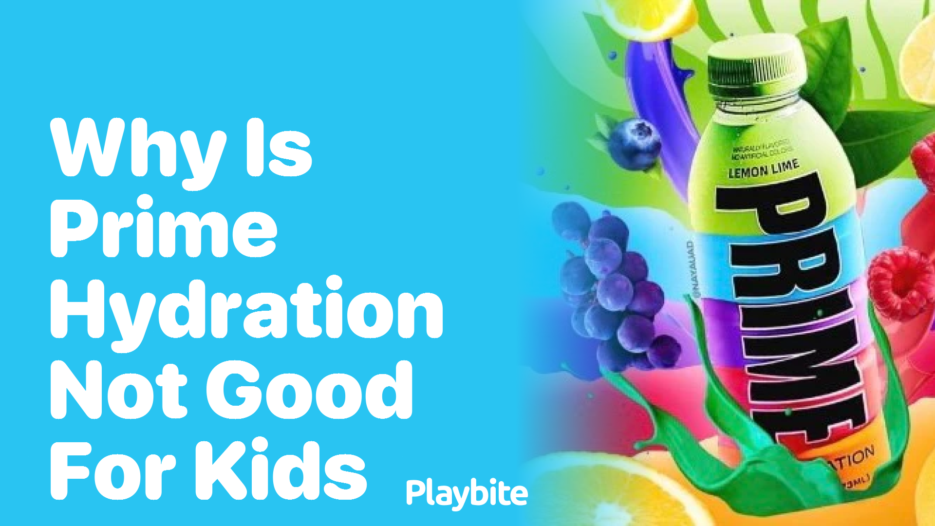 Why Is Prime Hydration Not Good for Kids?