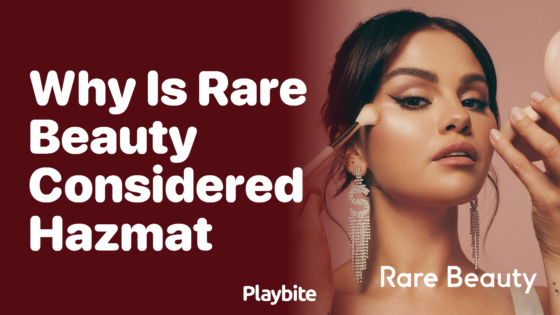 Why is Rare Beauty Considered Hazmat? Unpacking the Facts