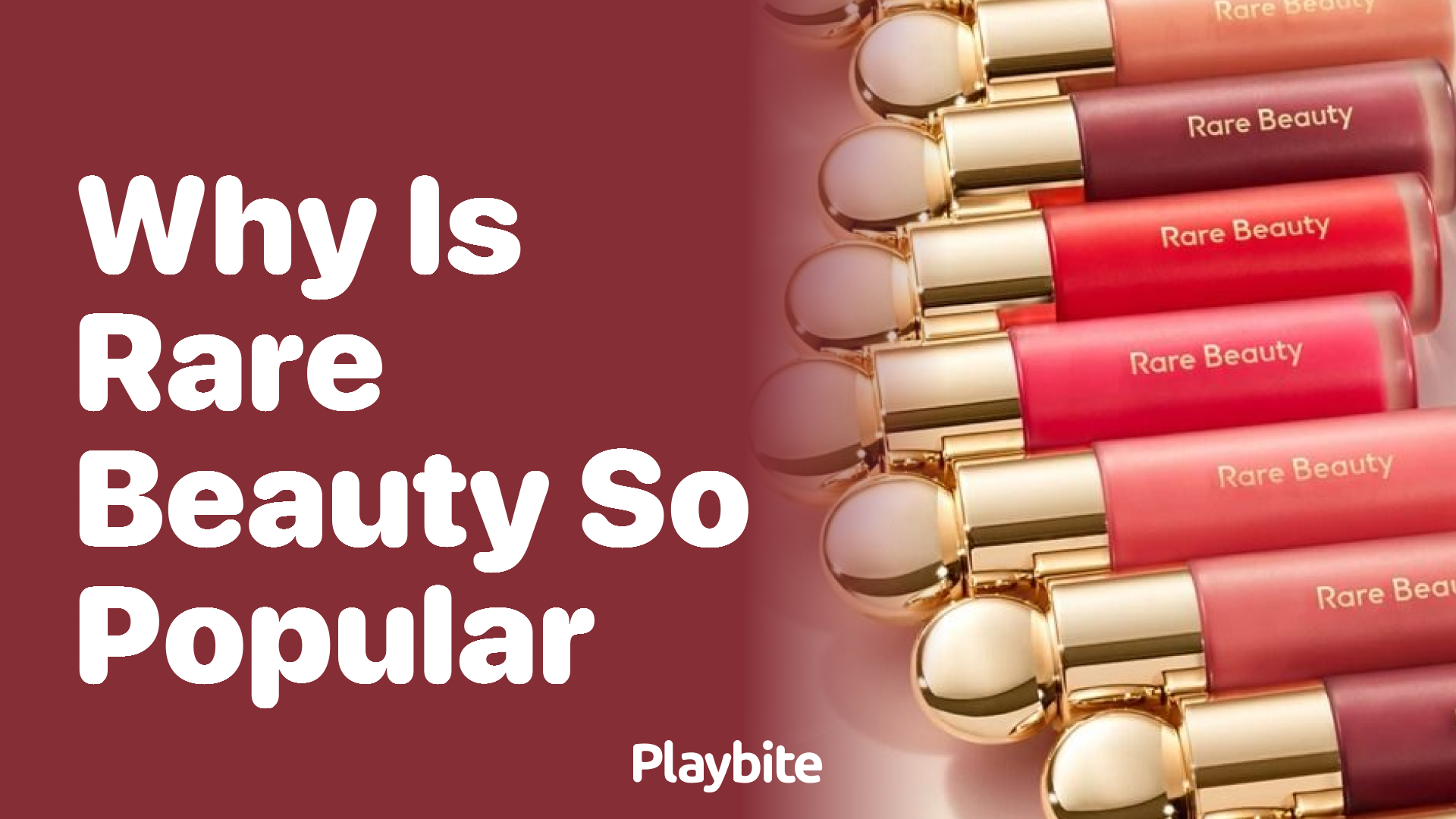 Why Is Rare Beauty So Popular? Unveiling the Secrets Behind Its Success