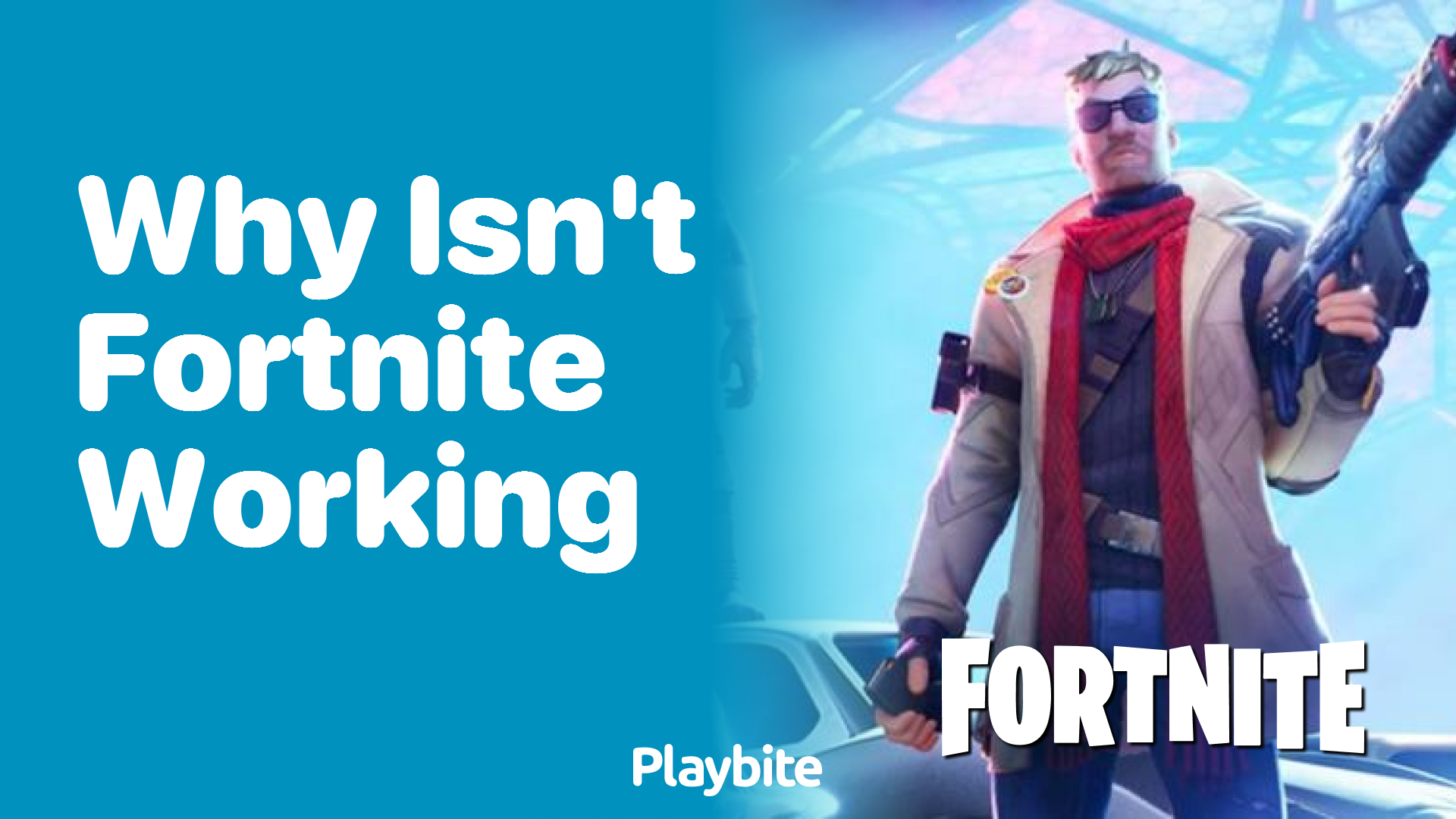 Why Isn&#8217;t Fortnite Working? A Quick Guide to Troubleshooting