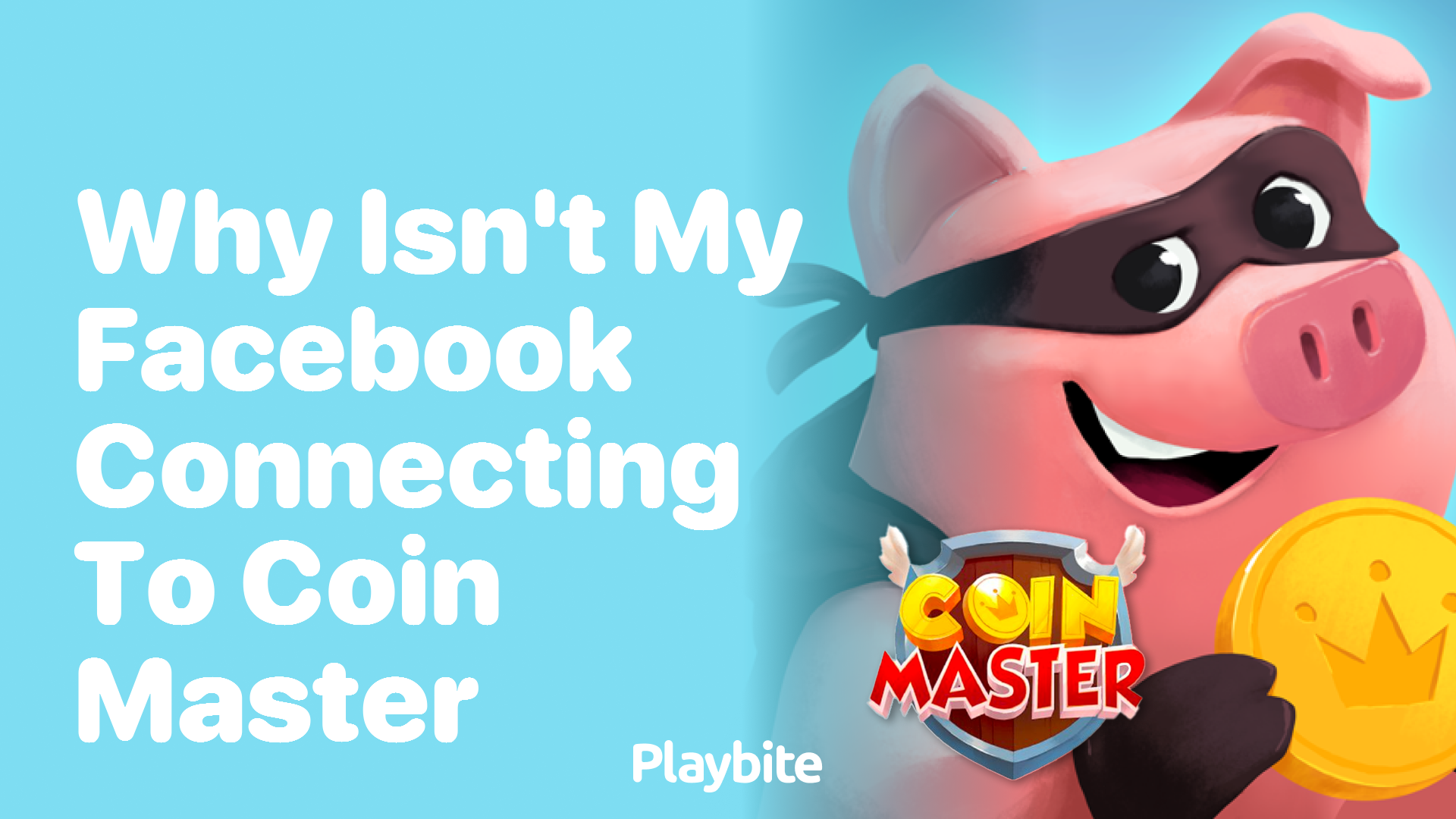 Why Isn&#8217;t My Facebook Connecting to Coin Master?