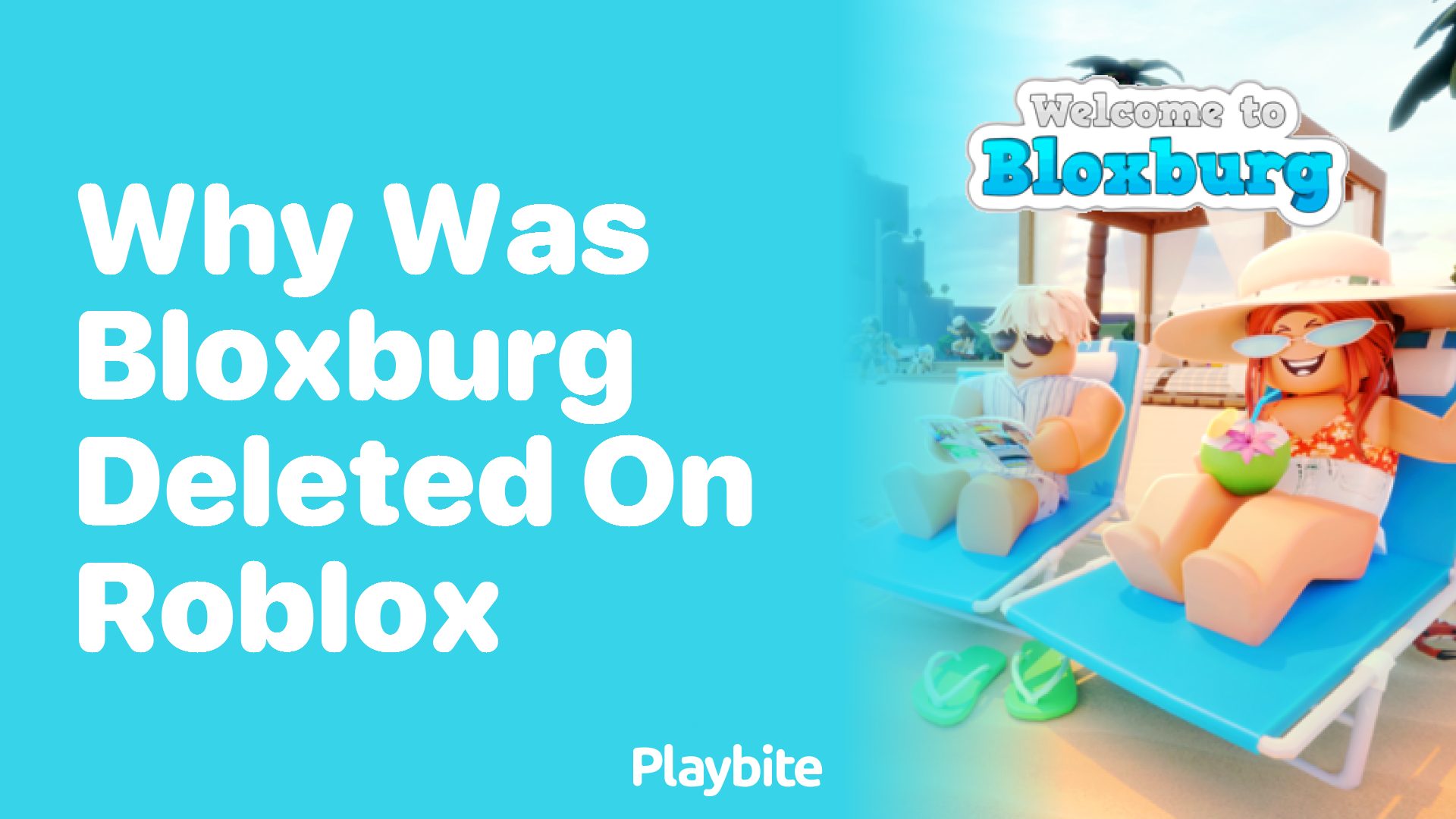 Why Was Bloxburg Deleted on Roblox?