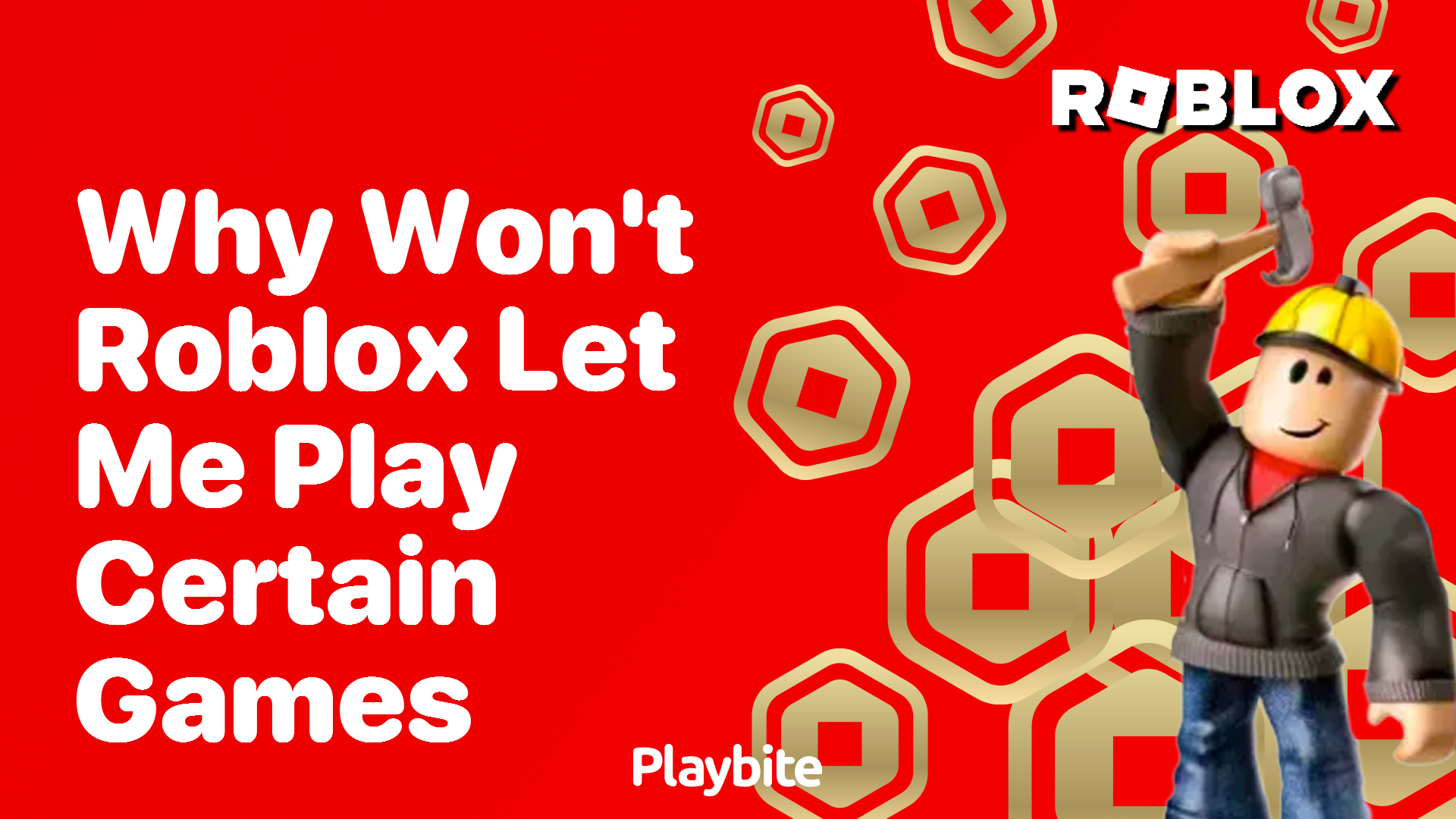 Why Won't Roblox Let Me Play Certain Games Understanding the ...