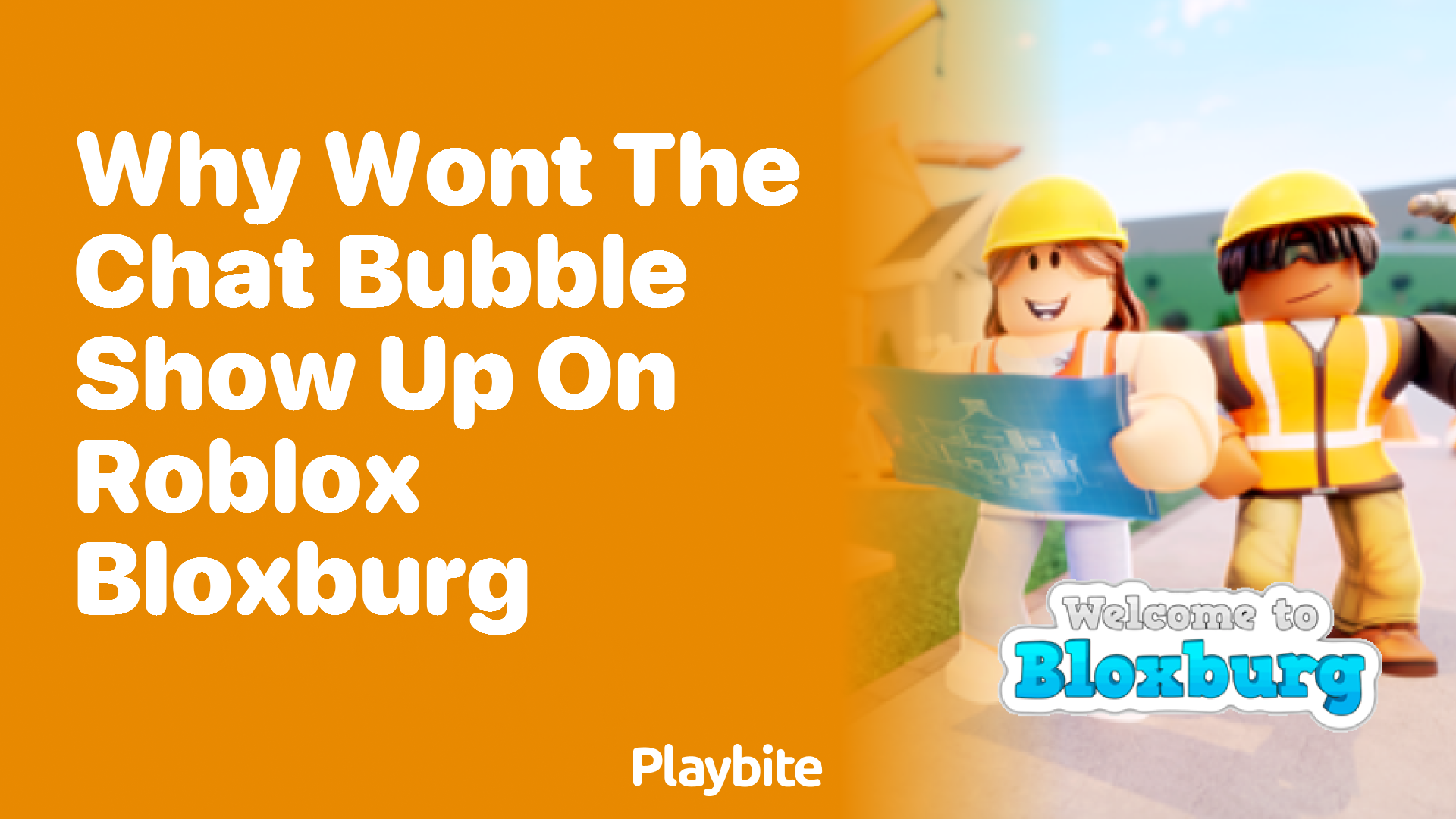 Why Won&#8217;t the Chat Bubble Show Up on Roblox Bloxburg?