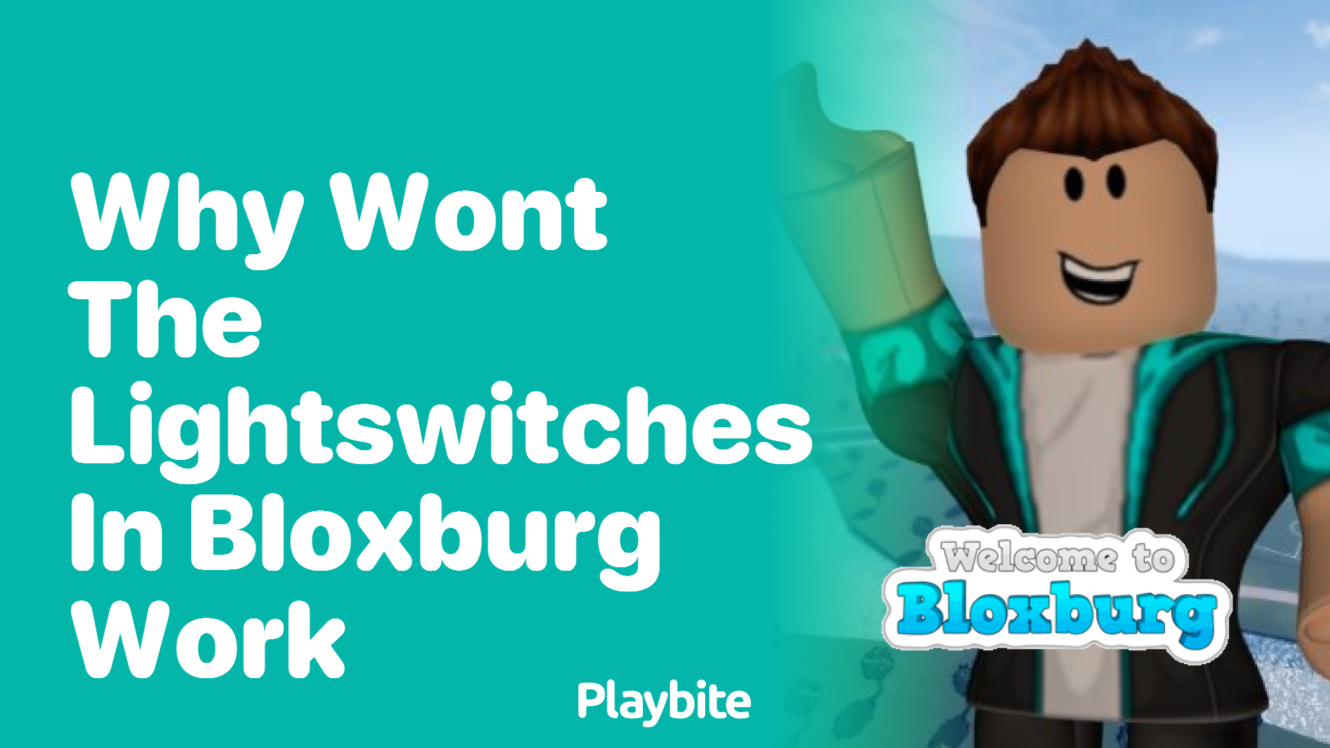 Why Won&#8217;t the Light Switches in Bloxburg Work?