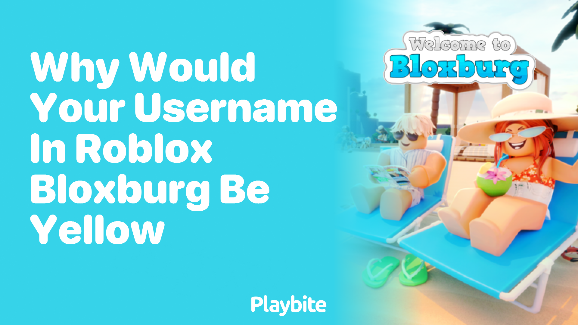 Why Would Your Username in Roblox Bloxburg Be Yellow?