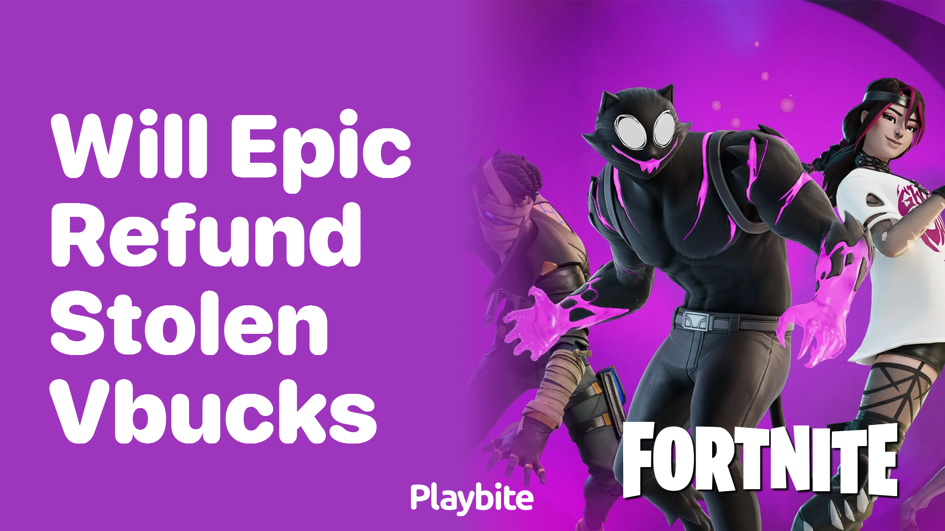 Will Epic Games Refund Stolen V-Bucks?