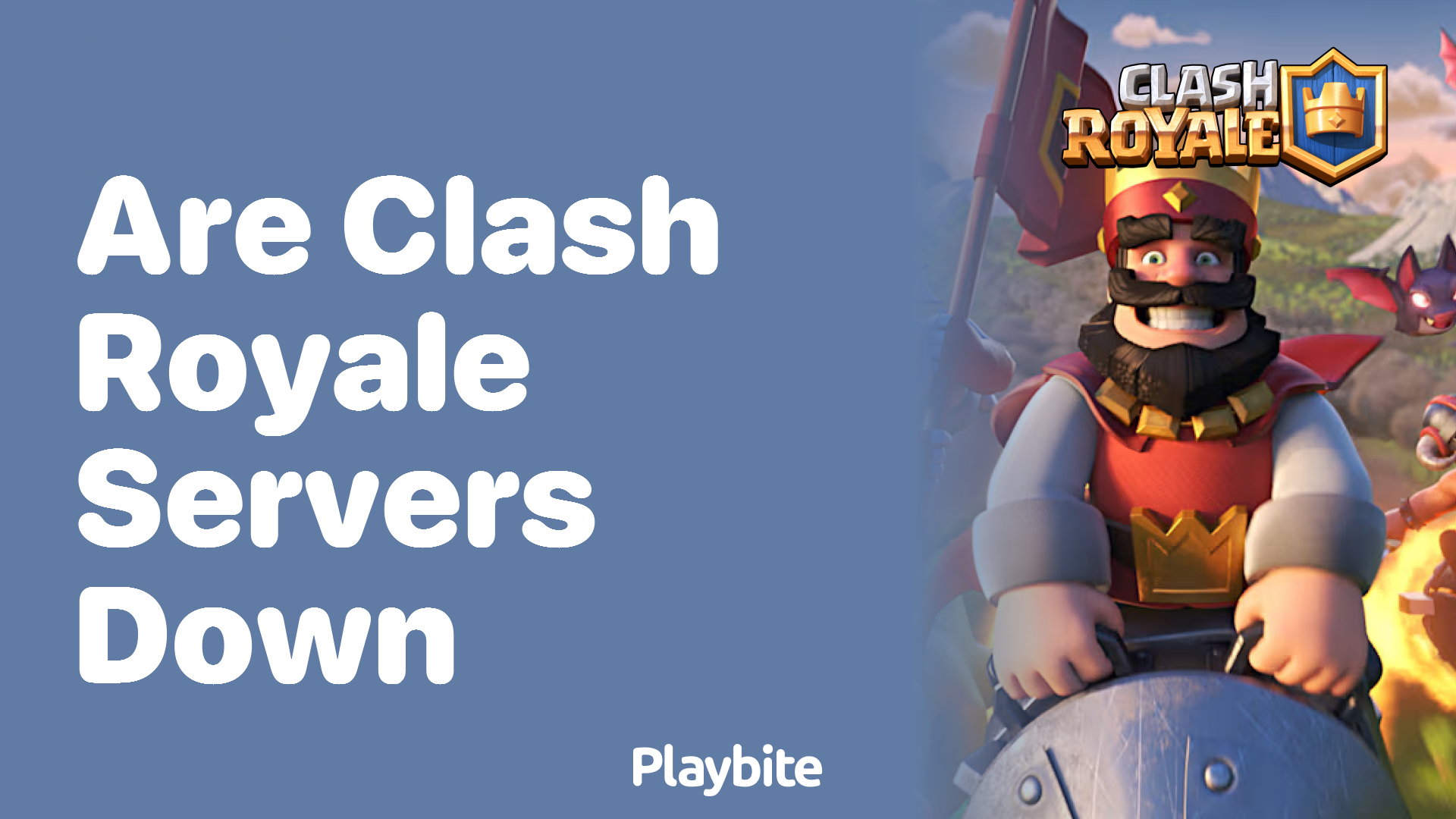 Are Clash Royale Servers Down? Here&#8217;s What You Need To Know