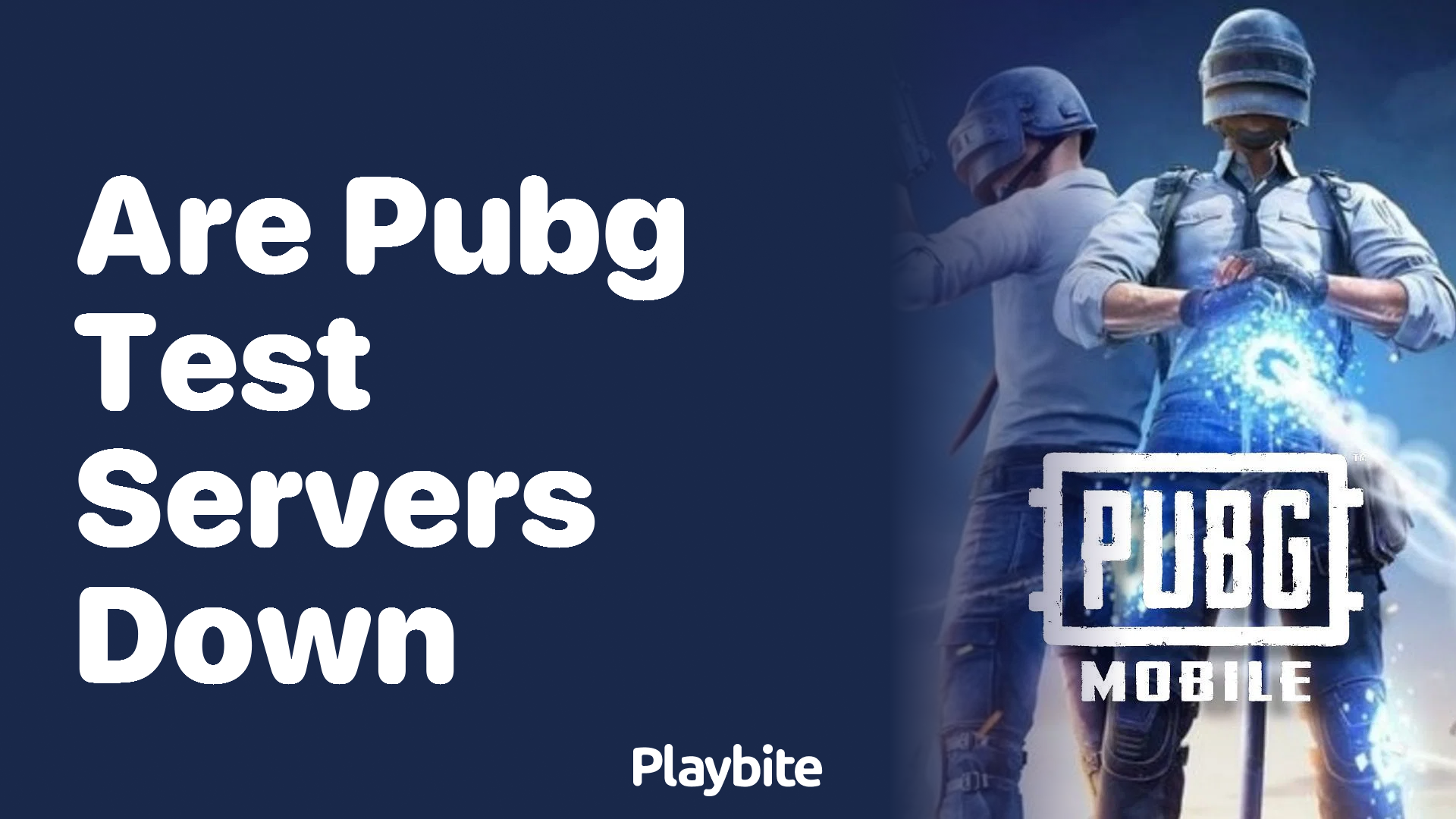 Are PUBG Test Servers Down? Here&#8217;s What You Need to Know