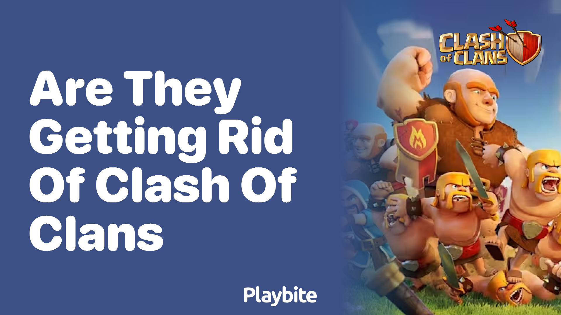 Are They Getting Rid of Clash of Clans? Let&#8217;s Find Out!