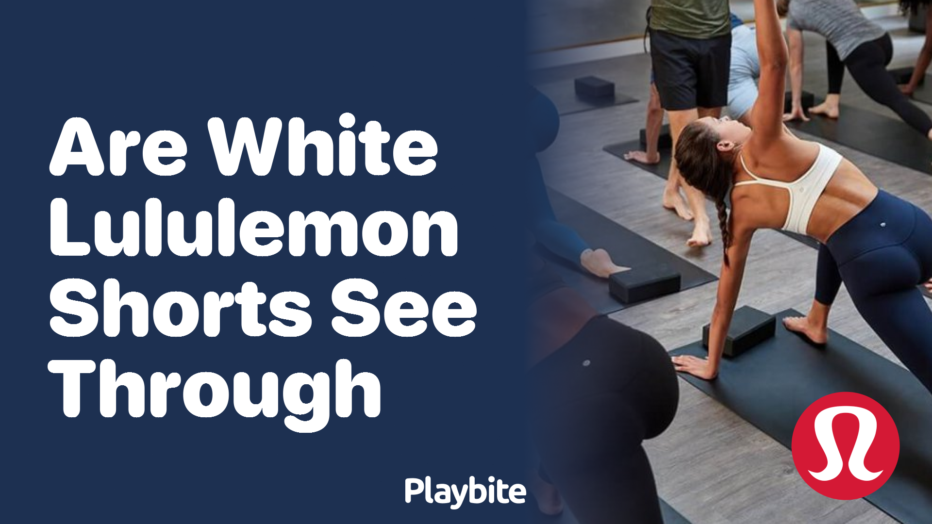 Are White Lululemon Shorts See-Through? Let's Find Out! - Playbite