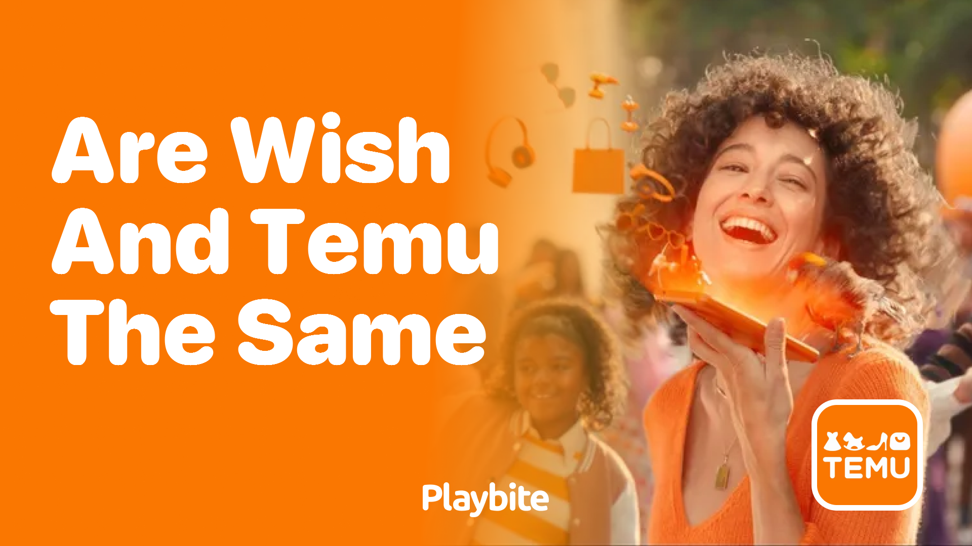 Are Wish and Temu the Same? Unveiling the Truth!