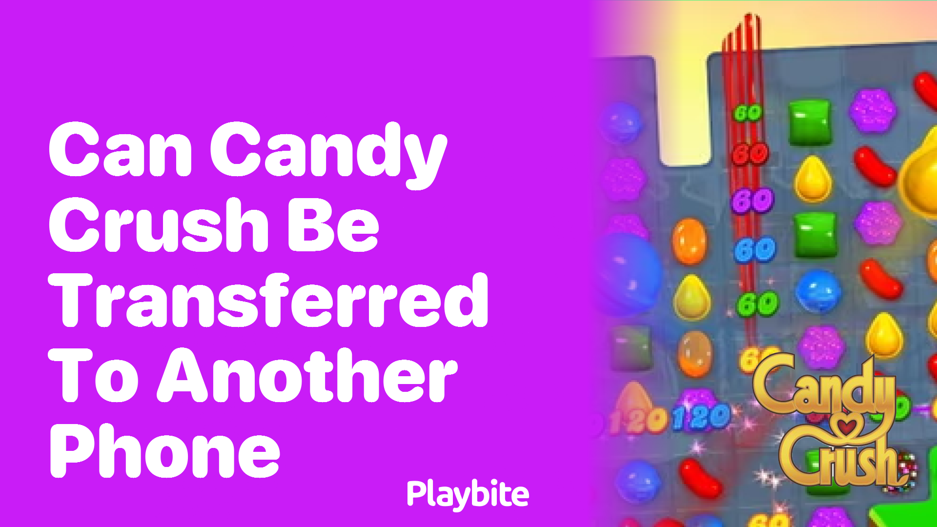 Can Candy Crush Be Transferred to Another Phone?