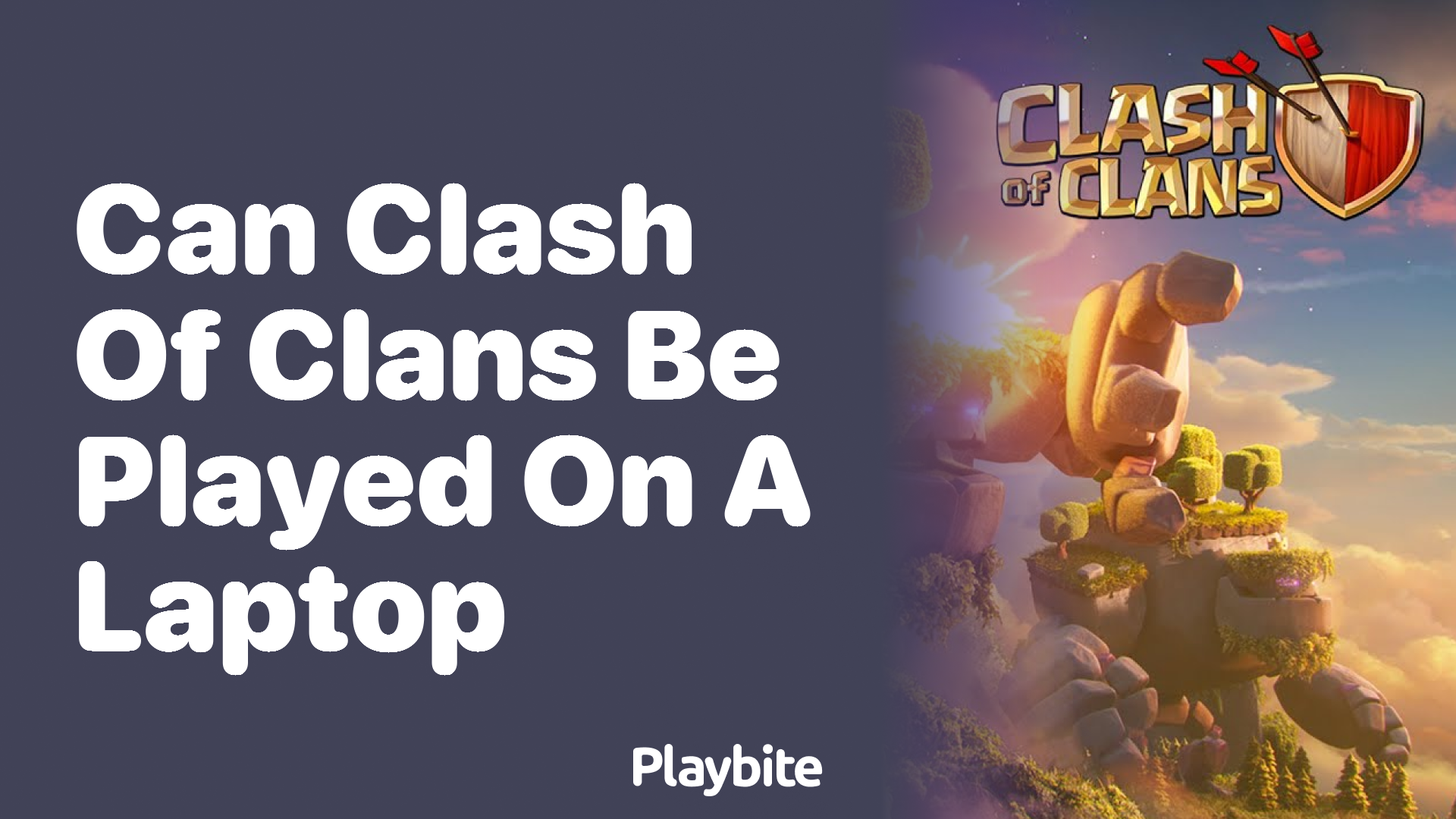 Can Clash of Clans Be Played on a Laptop?