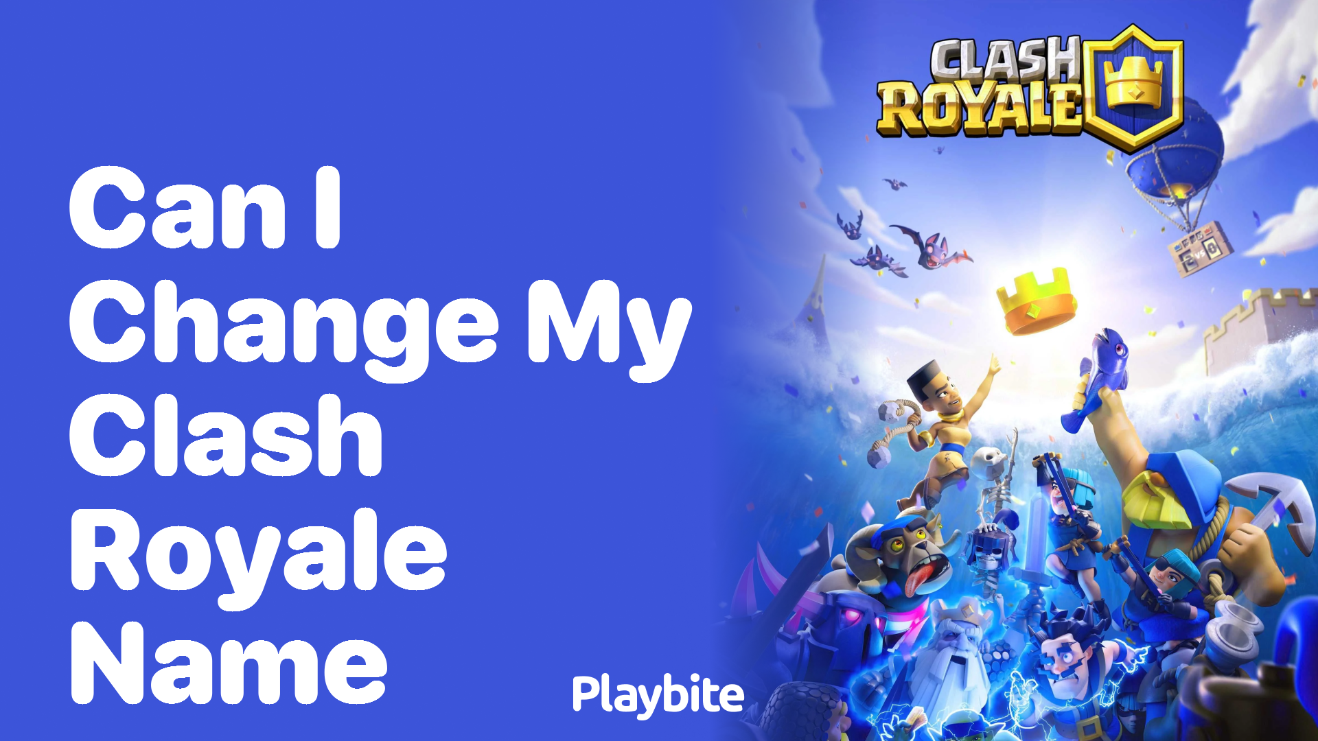 Can I Change My Clash Royale Name? Let&#8217;s Find Out!