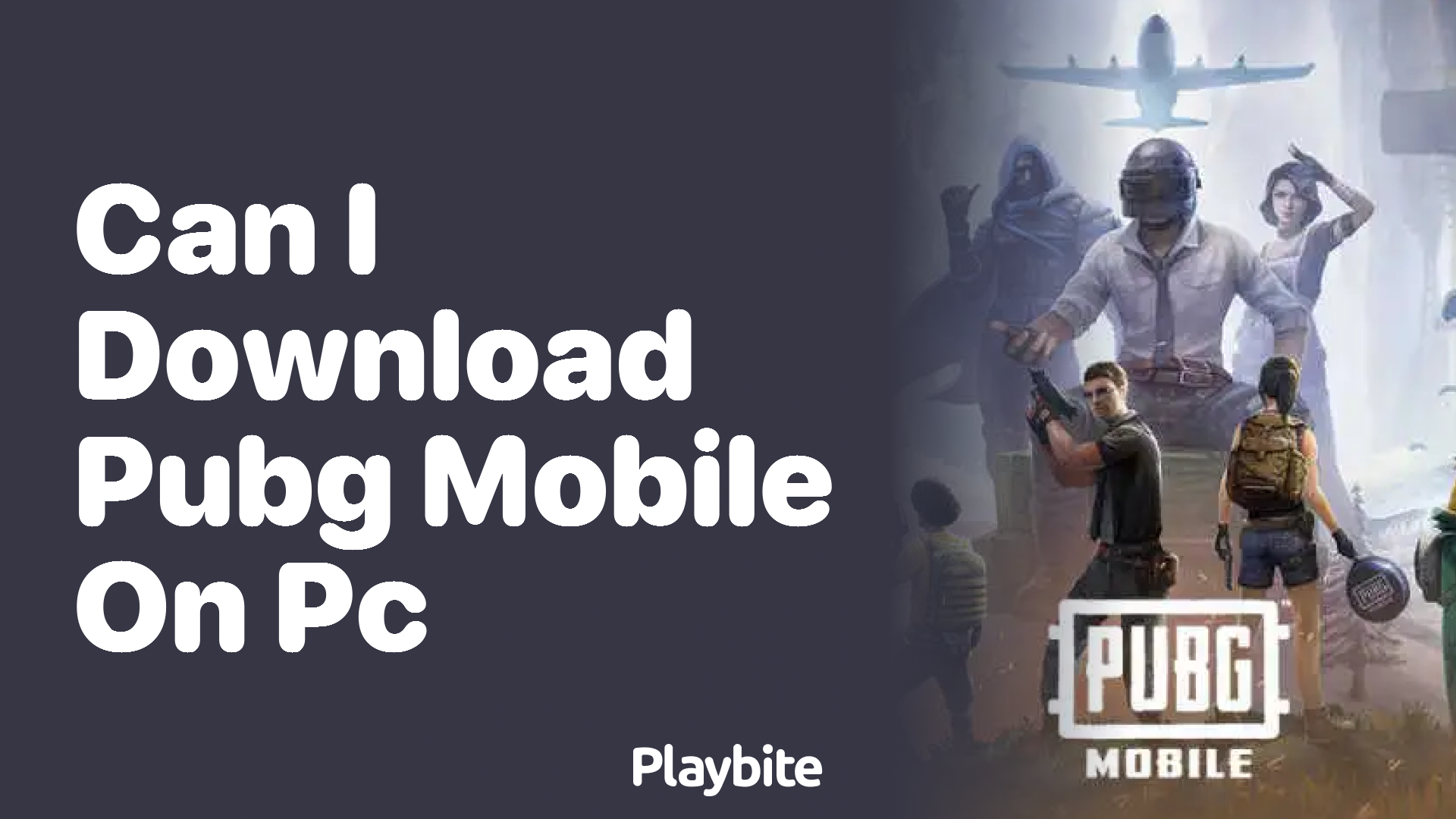 Can I Download PUBG Mobile on PC?