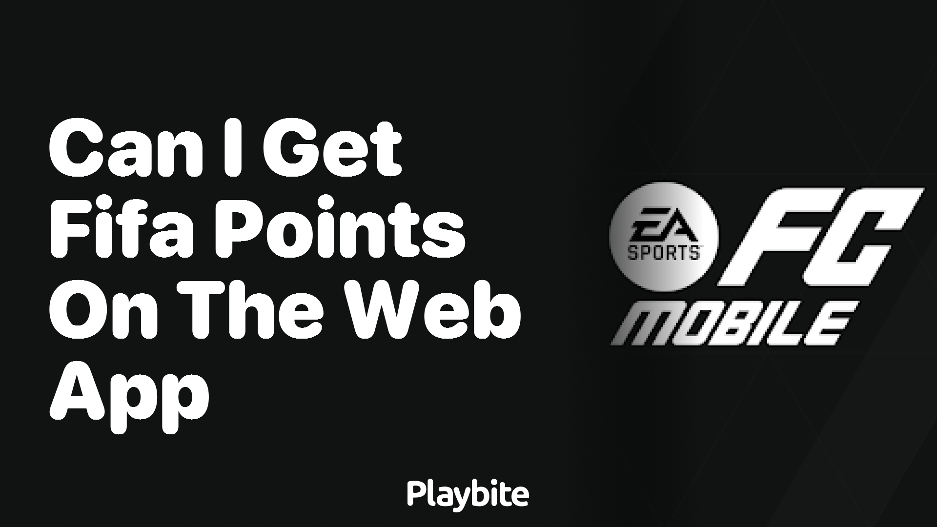 Can I Get FIFA Points on the EA Sports FC Mobile Web App?