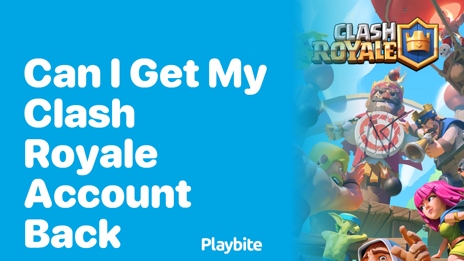 Can I Get My Clash Royale Account Back?