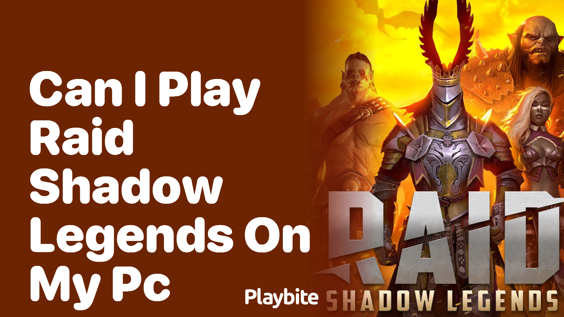 Can I Play Raid Shadow Legends on My PC?