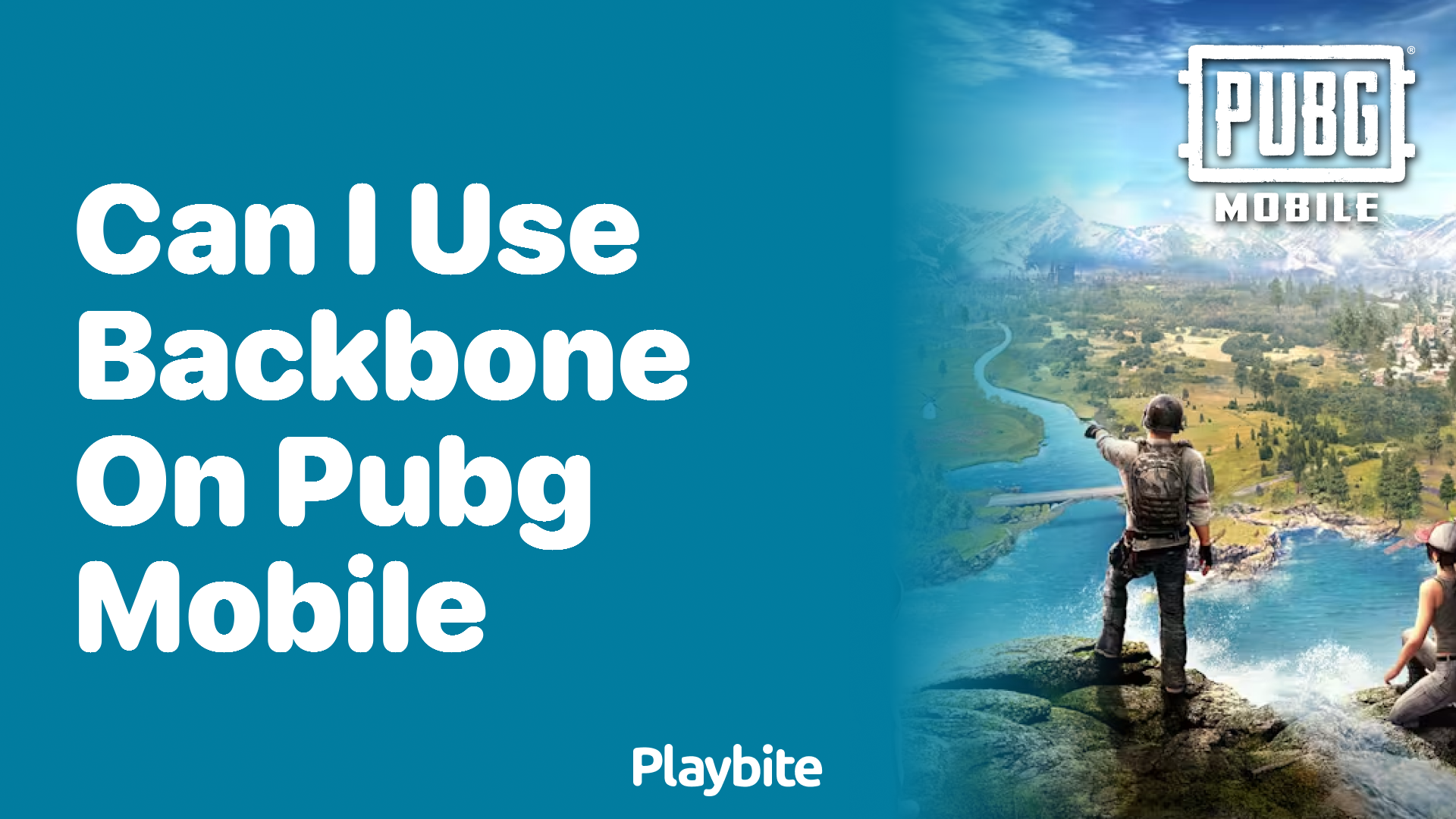 Can I Use Backbone on PUBG Mobile?