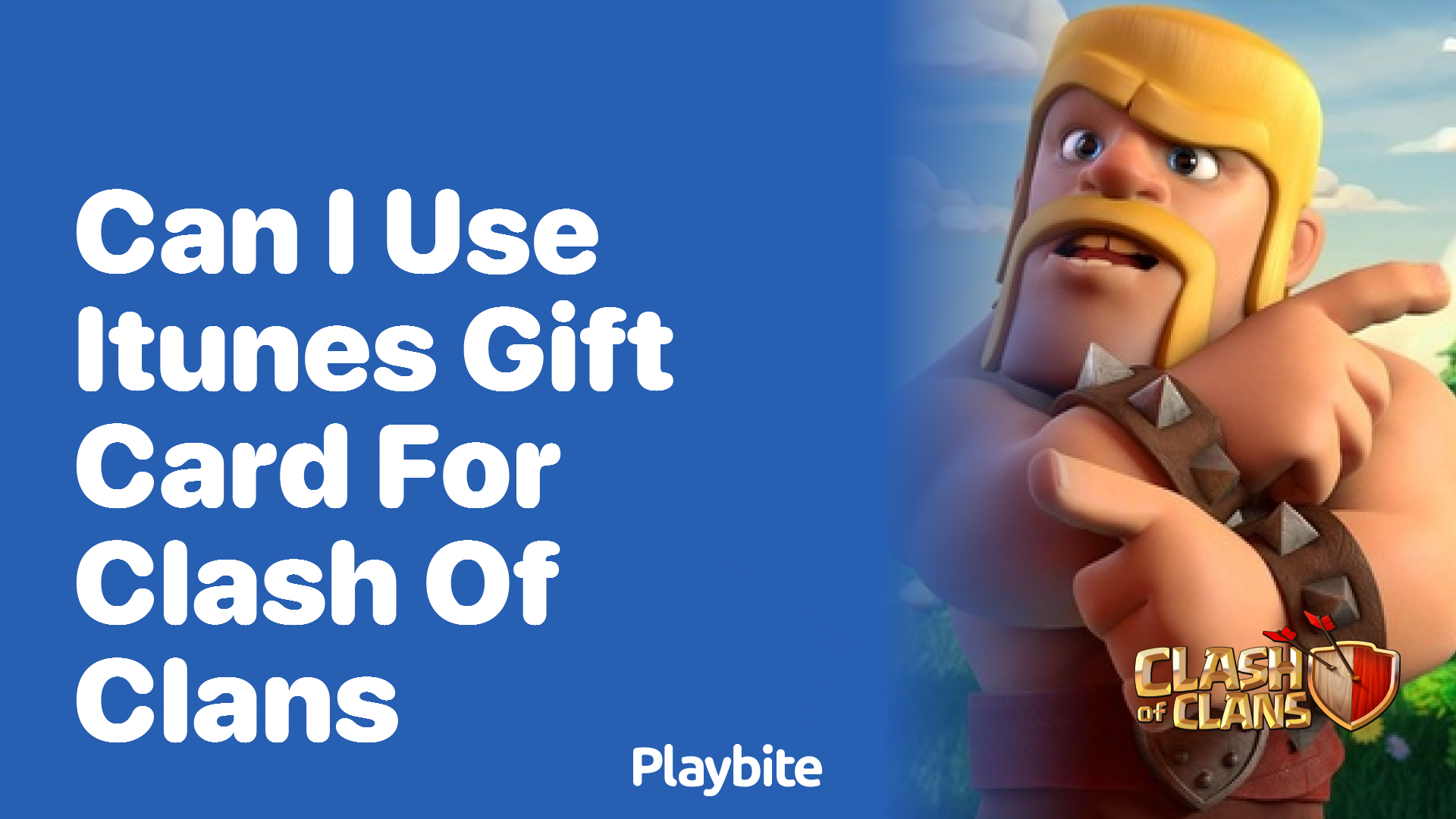 Can I Use iTunes Gift Card for Clash of Clans?