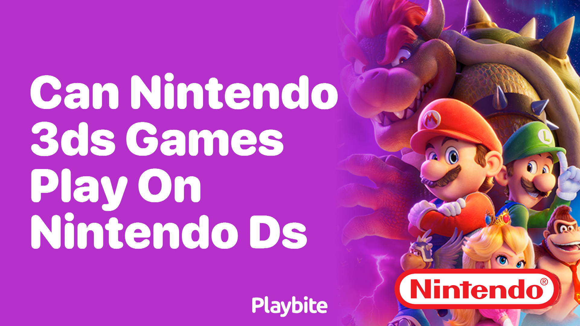 Can Nintendo 3DS Games Play on Nintendo DS? - Playbite