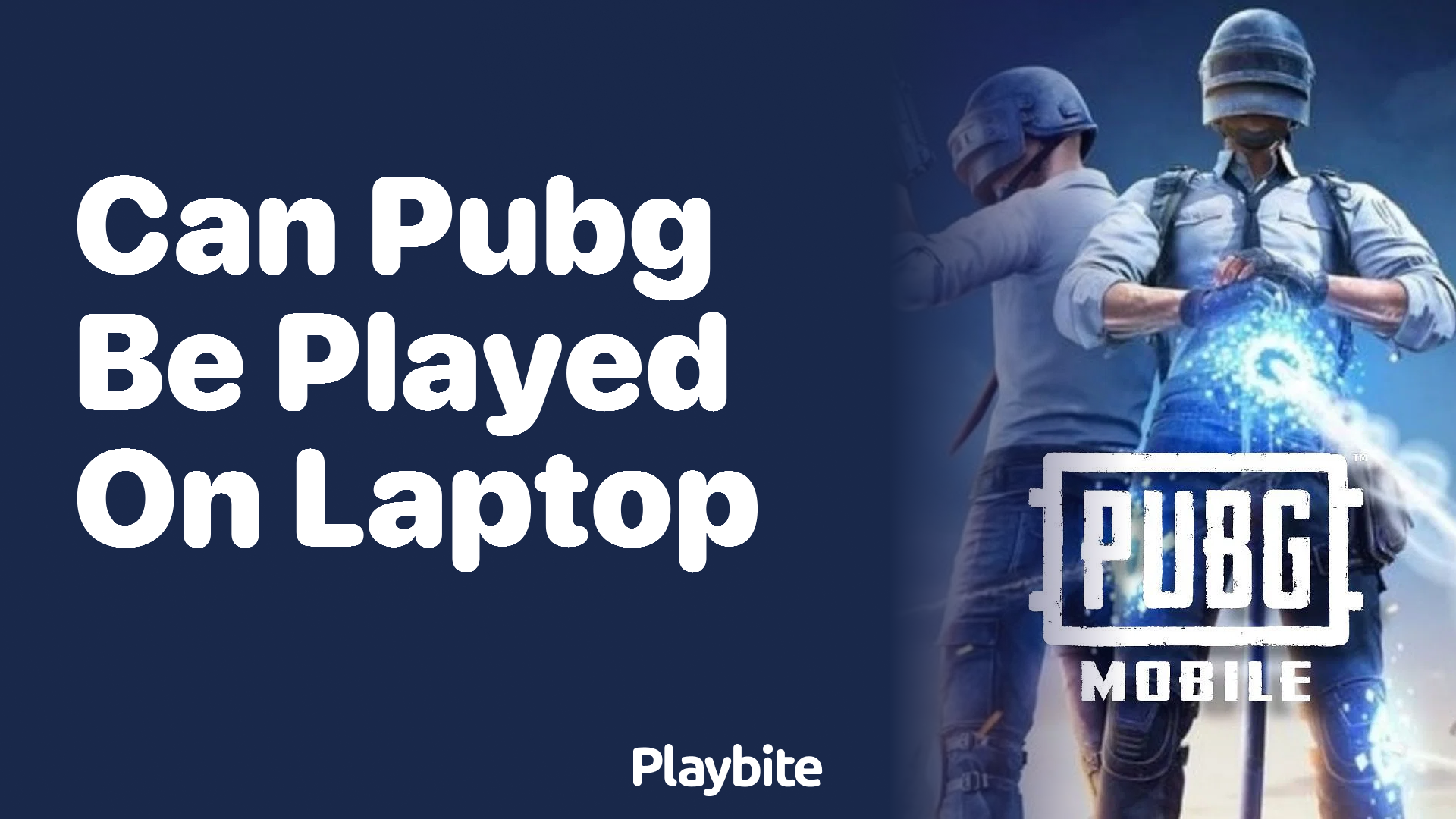 Can PUBG Mobile Be Played on a Laptop? Here&#8217;s What You Need to Know