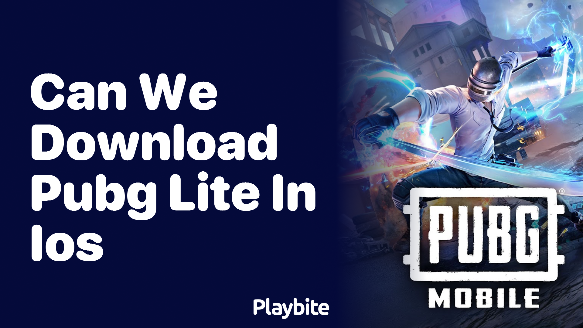 Can We Download PUBG Lite on iOS?