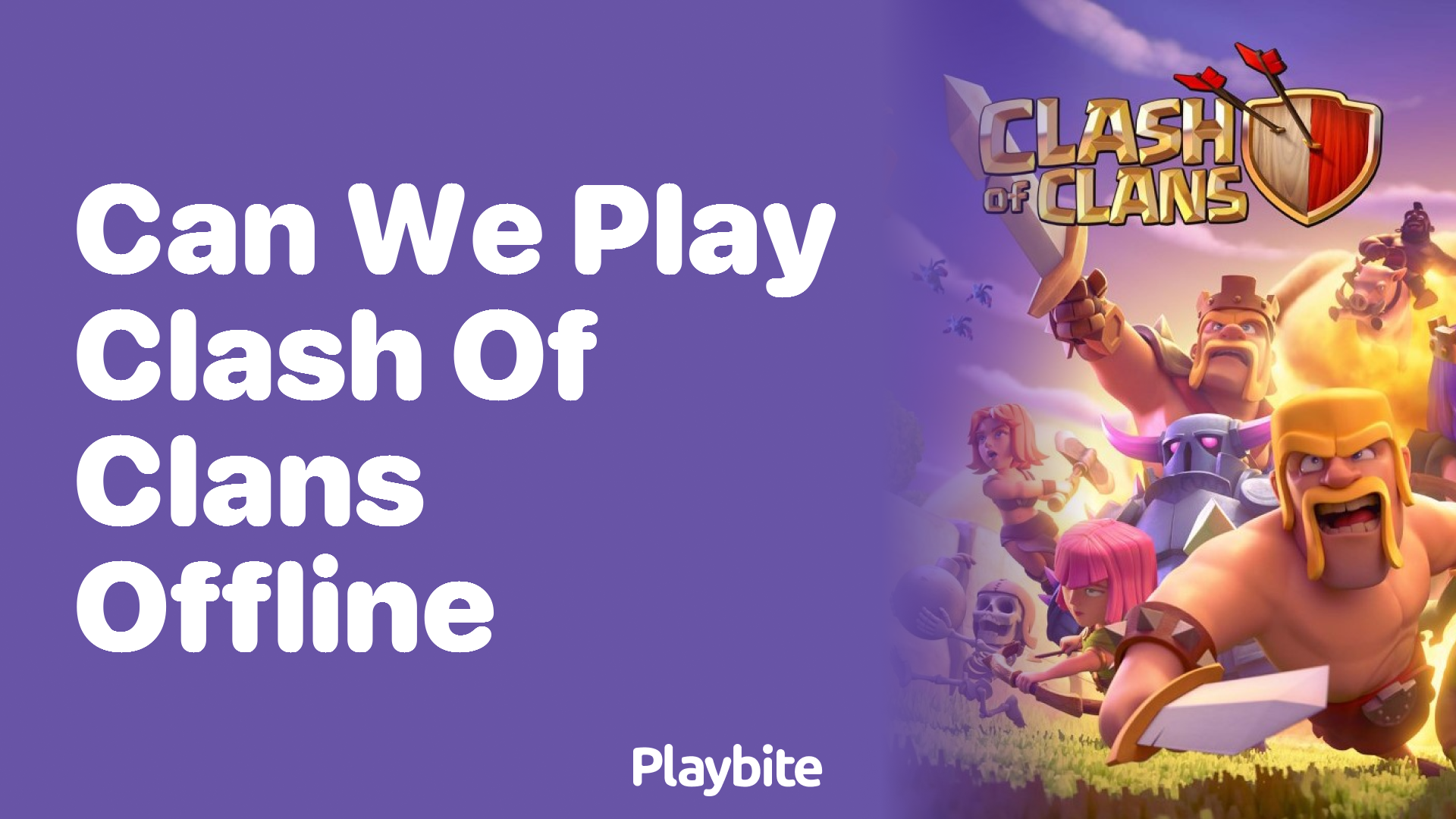 Can We Play Clash of Clans Offline?