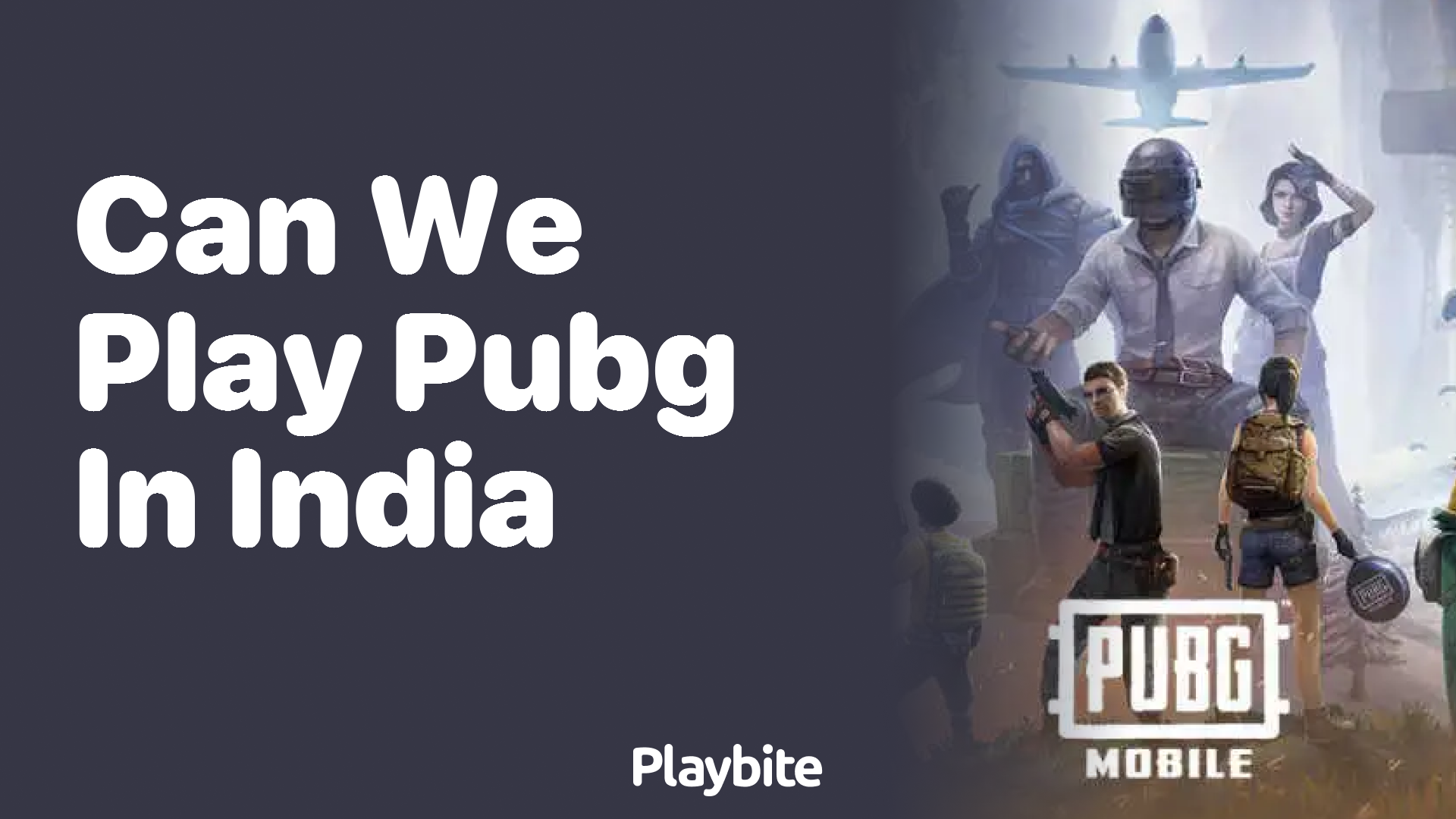 Can We Play PUBG in India? Let&#8217;s Find Out!