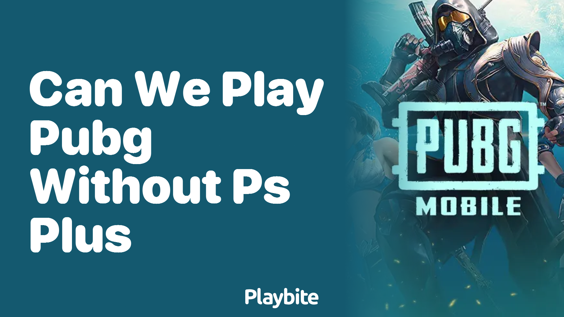 Can We Play PUBG Without PS Plus? Uncovering the Truth