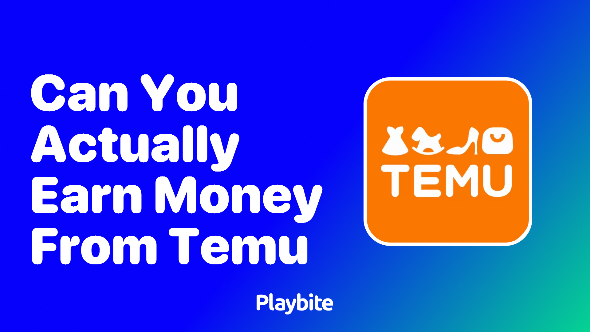 Can You Actually Earn Money from Temu?