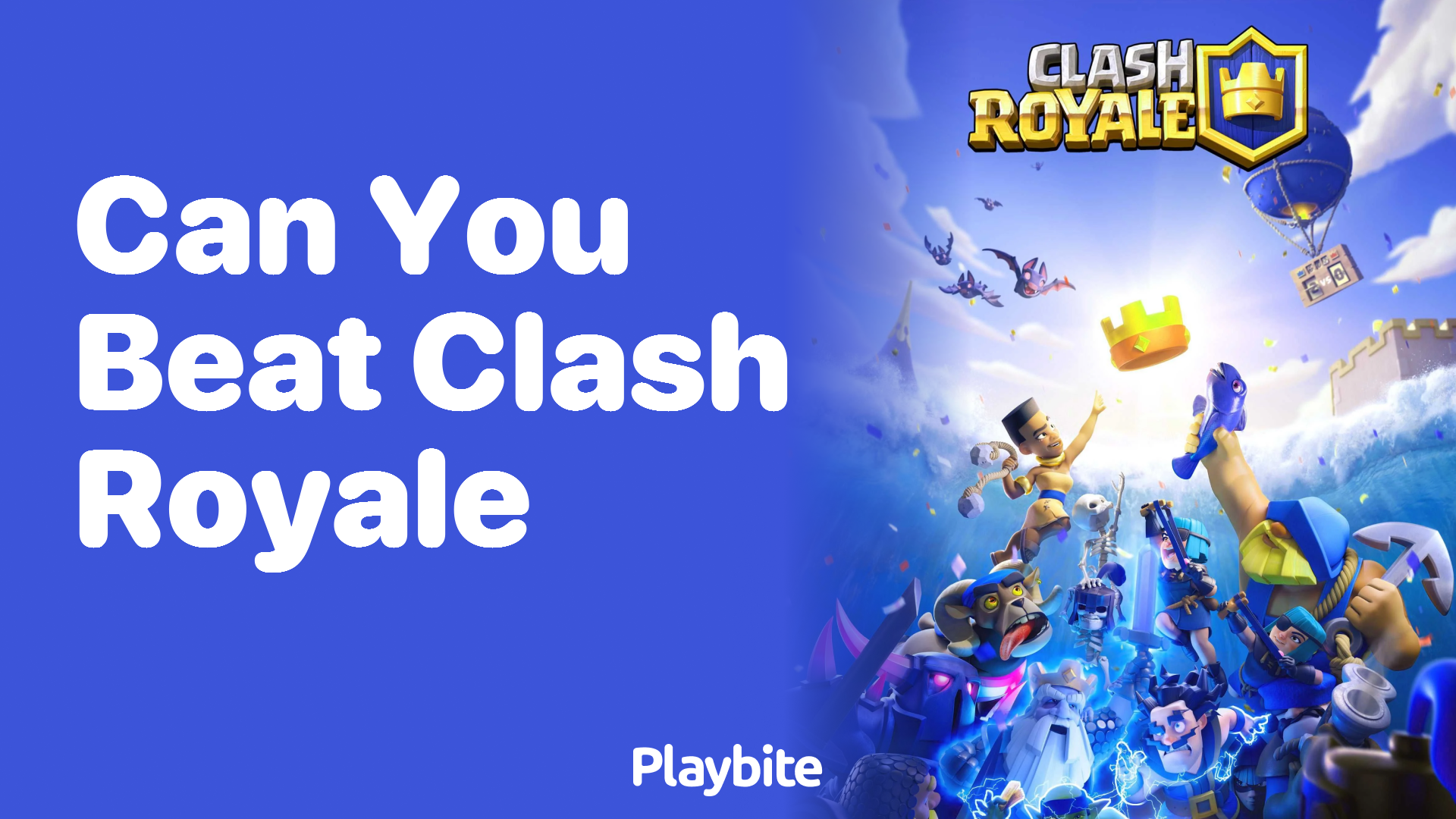 Can You Beat Clash Royale? Let&#8217;s Find Out!