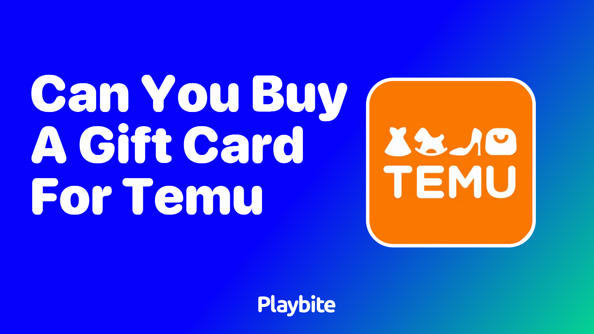 Can You Buy a Gift Card for Temu?