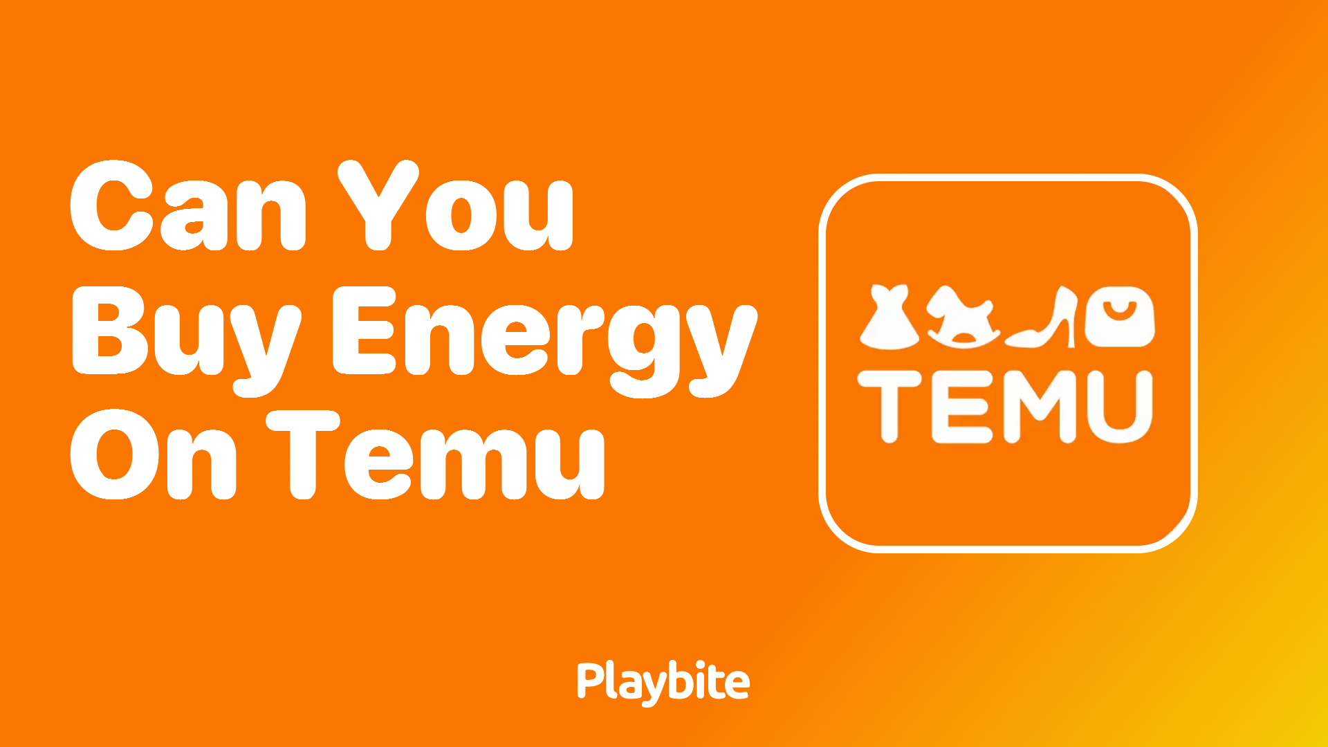 Can You Buy Energy on Temu? Discover Now!