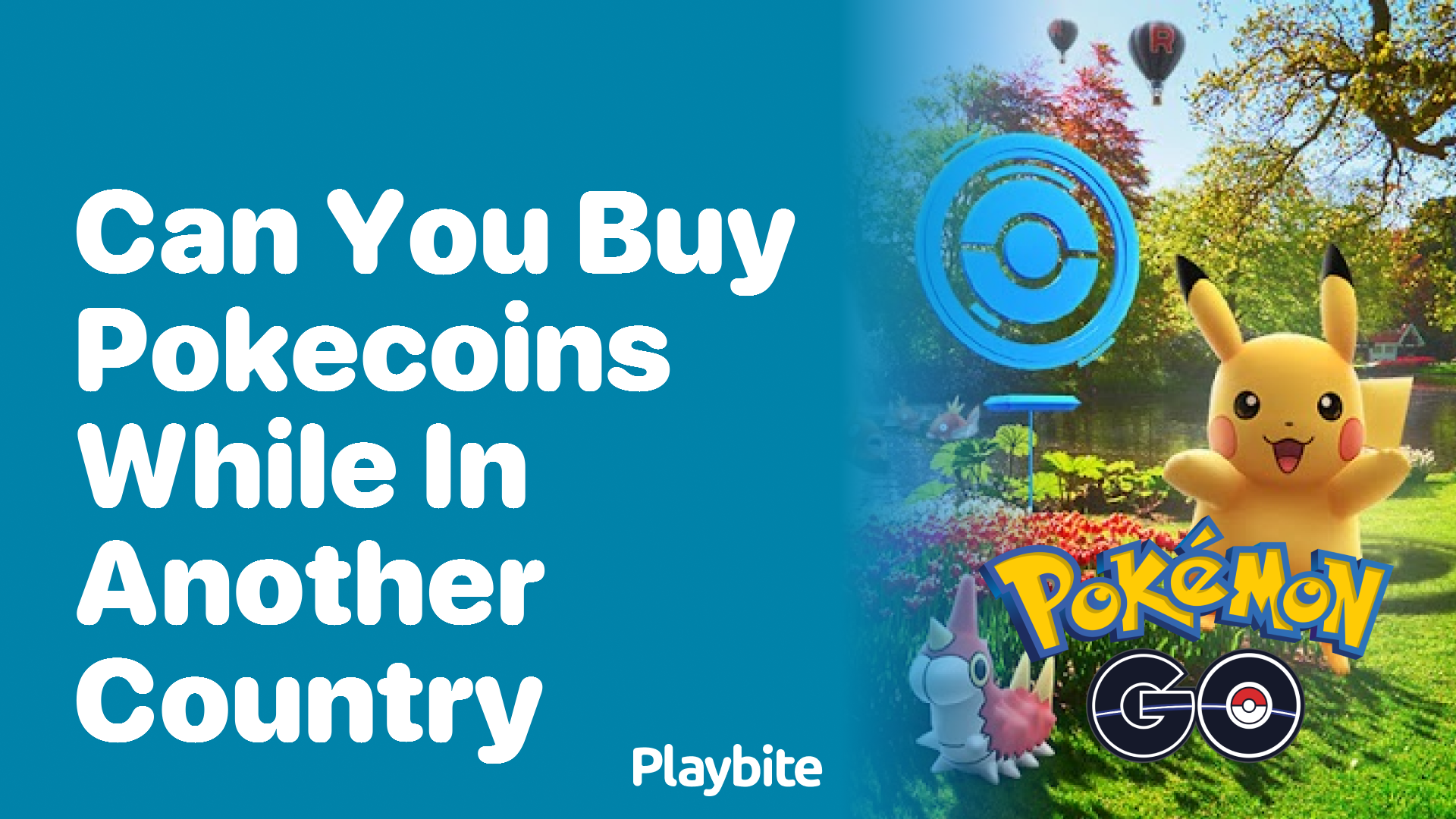 Can You Buy PokeCoins While in Another Country? Let&#8217;s Explore!