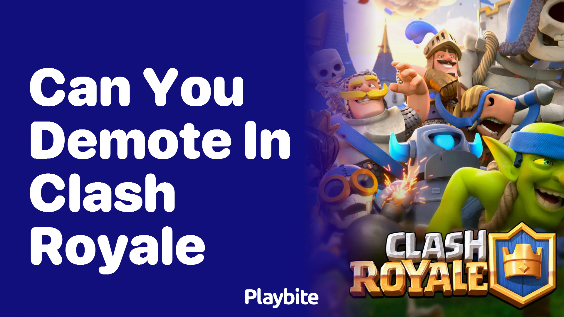 Can You Get Demoted in Clash Royale?