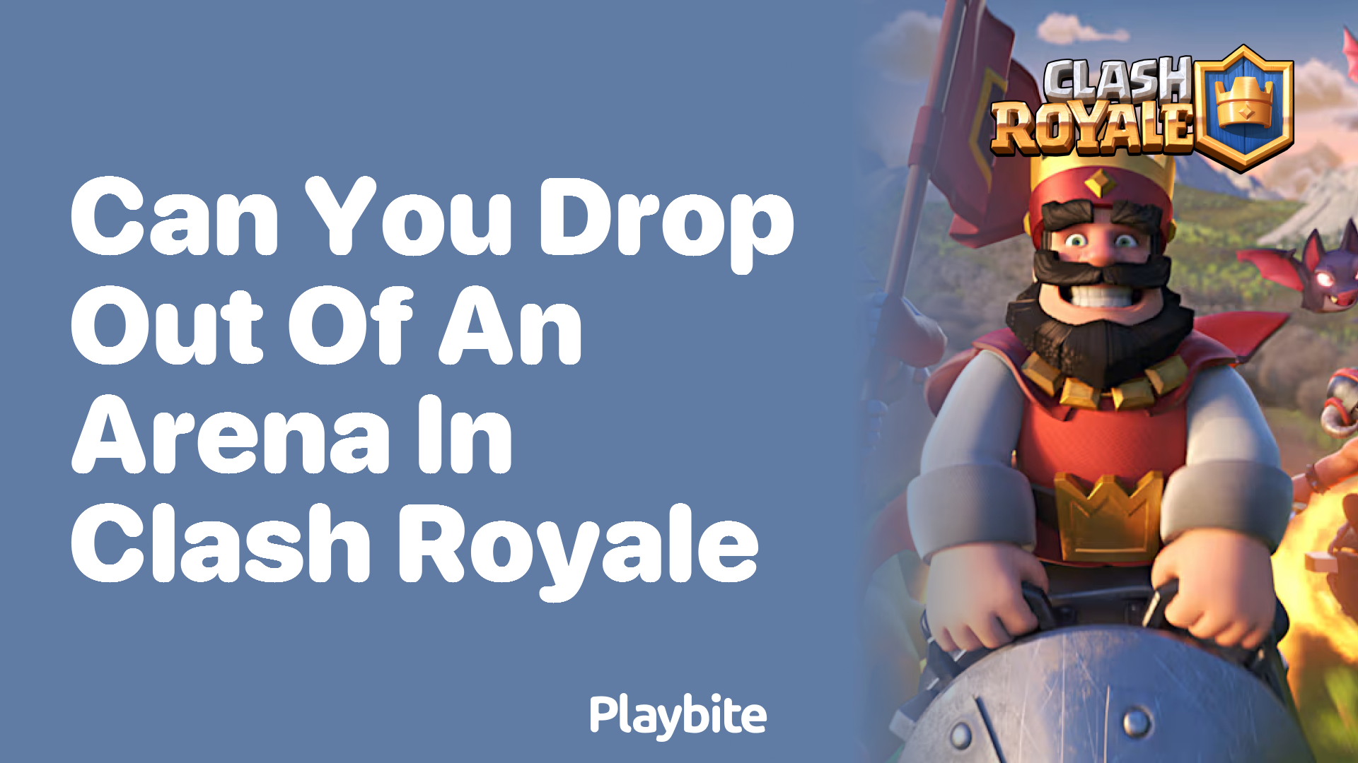 Can You Drop Out of an Arena in Clash Royale?